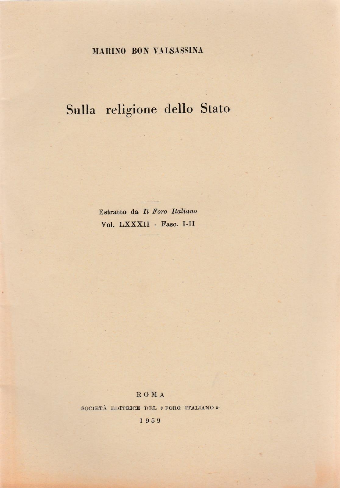 Marino Bon Valsassina Sulla Religione Di Stato Estratto Roma 1959-L4560