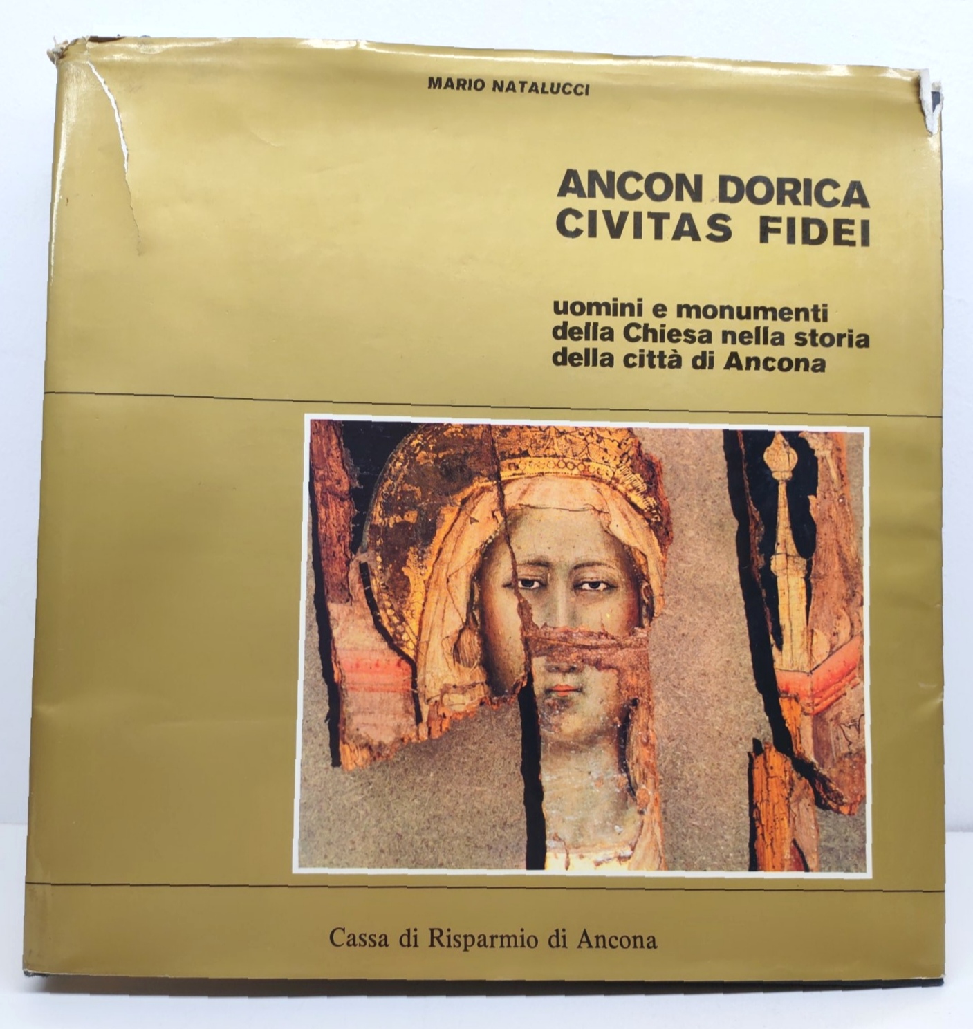 Mario Natalucci Ancon Dorica Civitas Fidei Cassa di Risparmio di …