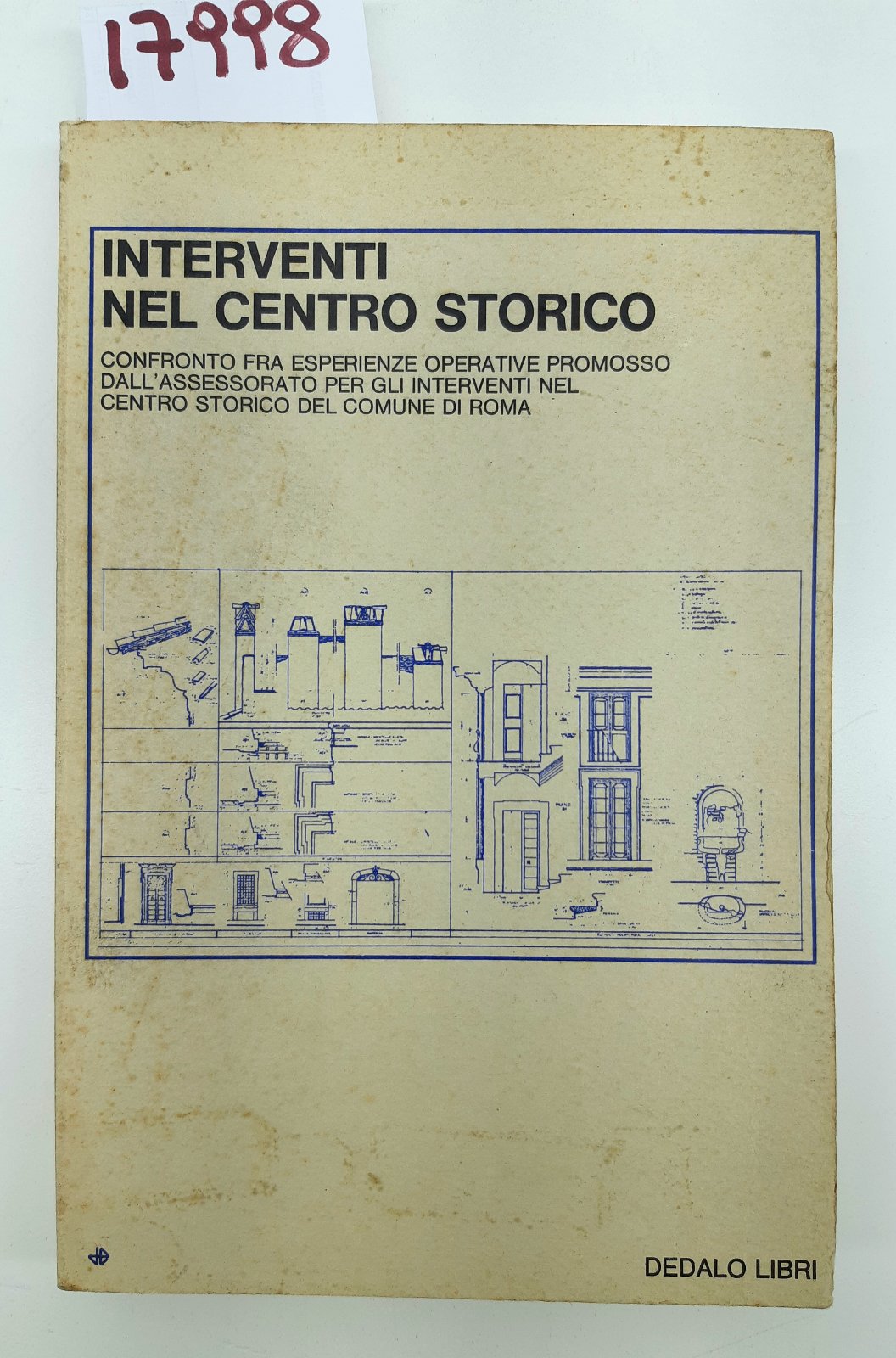 Mario Panizza Interventi nel centro storico Dedalo 1978