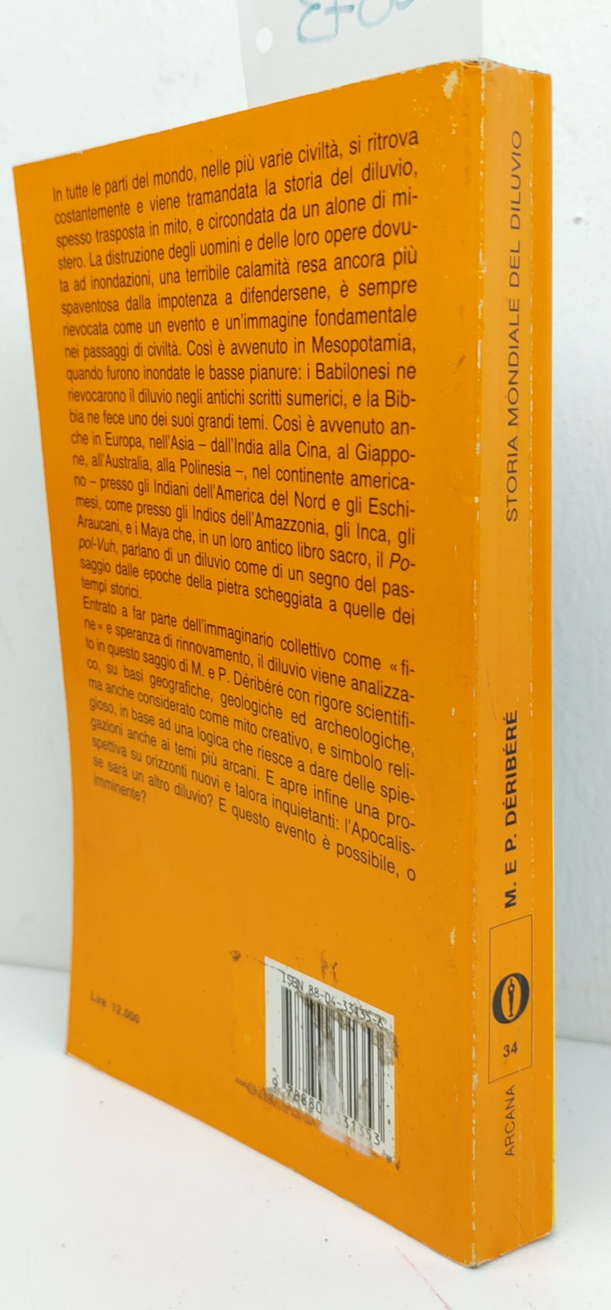 Maurice e Paulette Deriberè Storia mondiale del diluvio Oscar Mondadori …