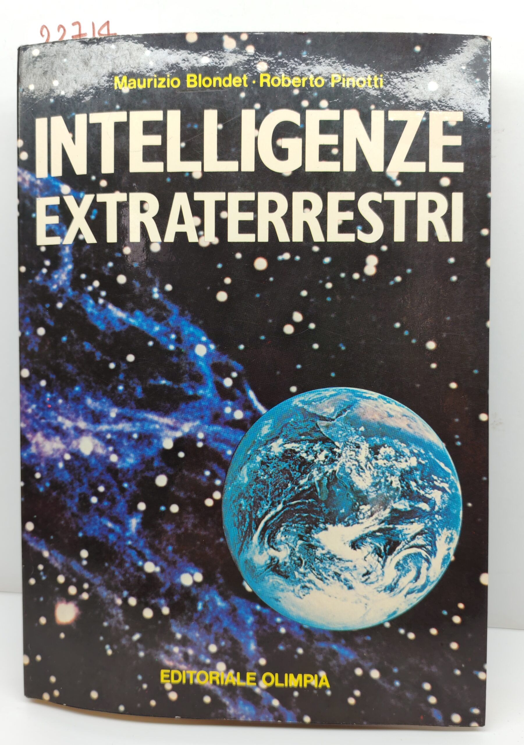 Maurizio Blondet, Roberto Pinotti Intelligenze extraterrestri Olimpia 1981