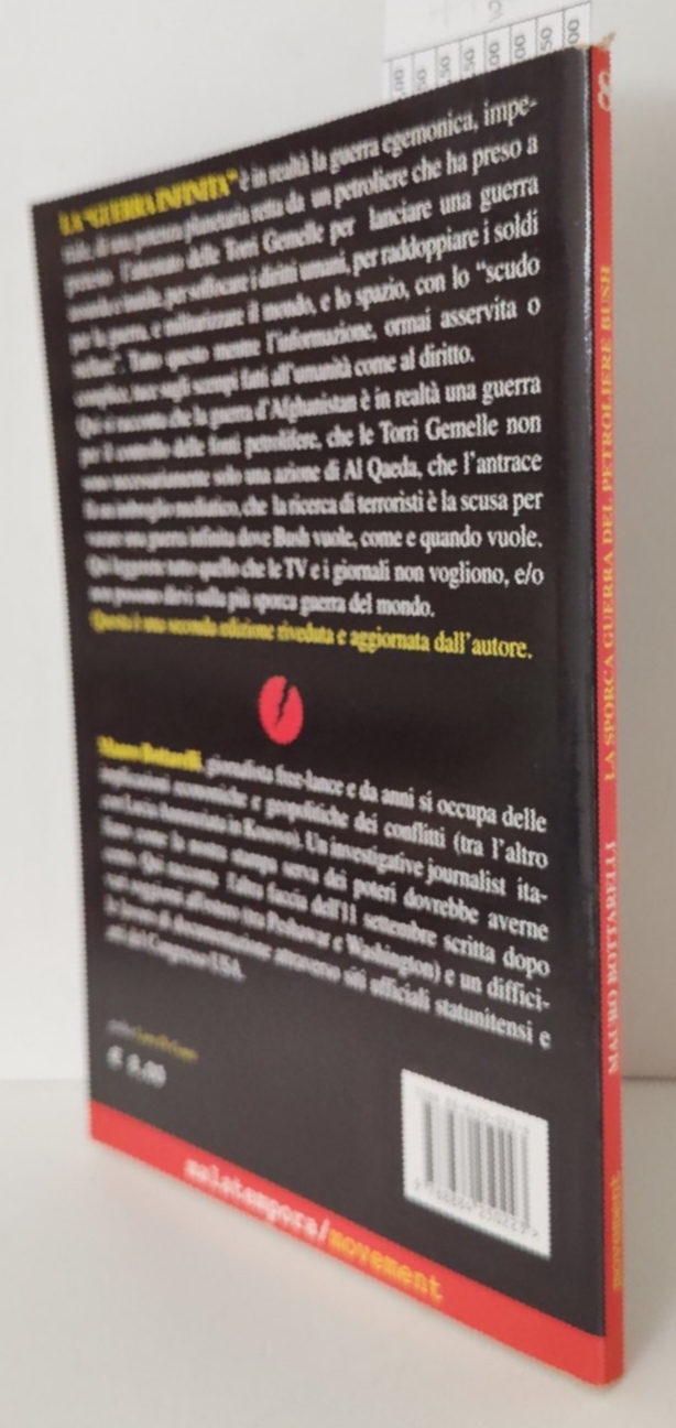 Mauro Bottarelli La sporca guerra del petroliere Bush 2° edizione …