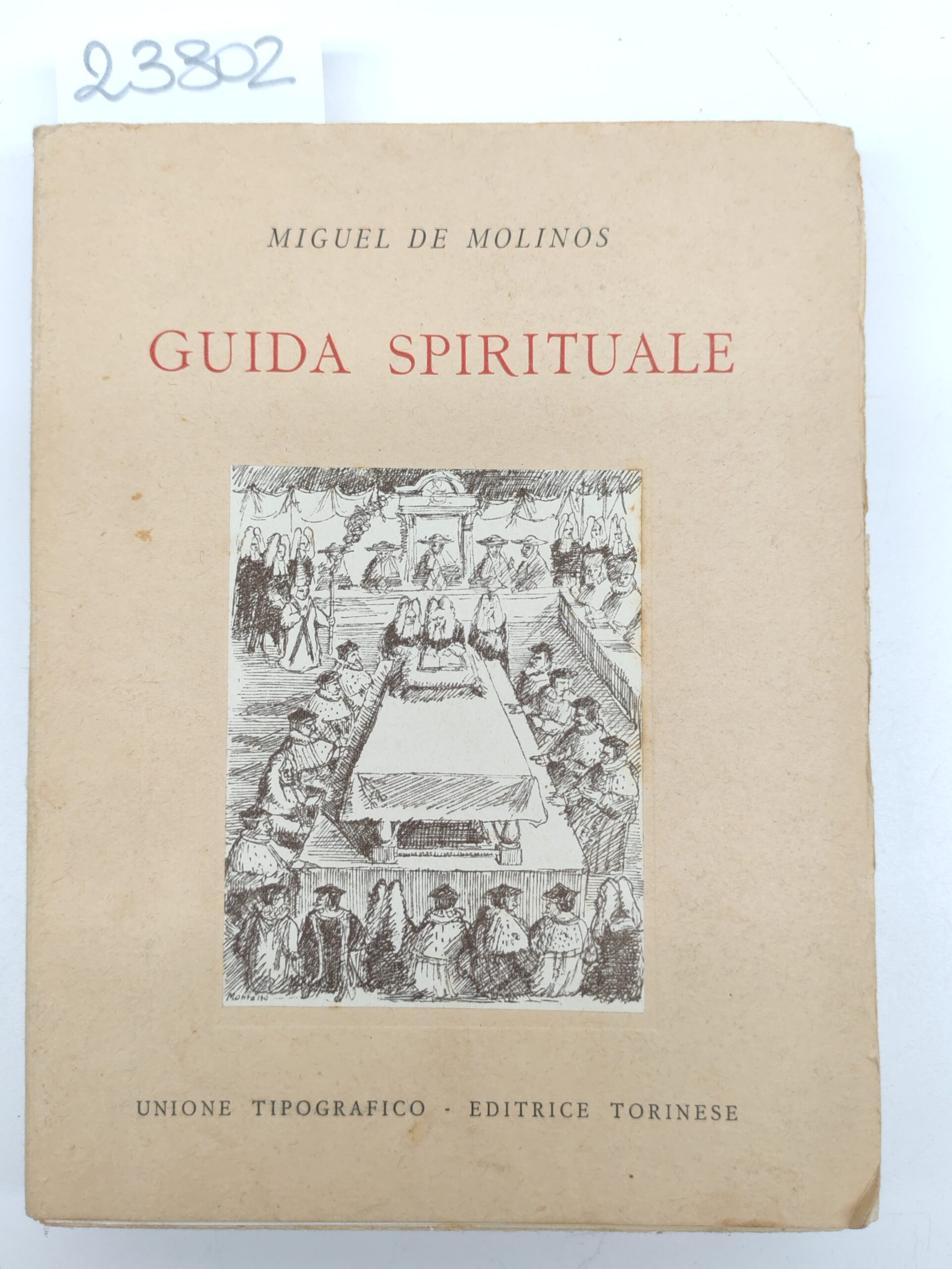 Miguel de Molinos Guida spirituale 1946 UTET