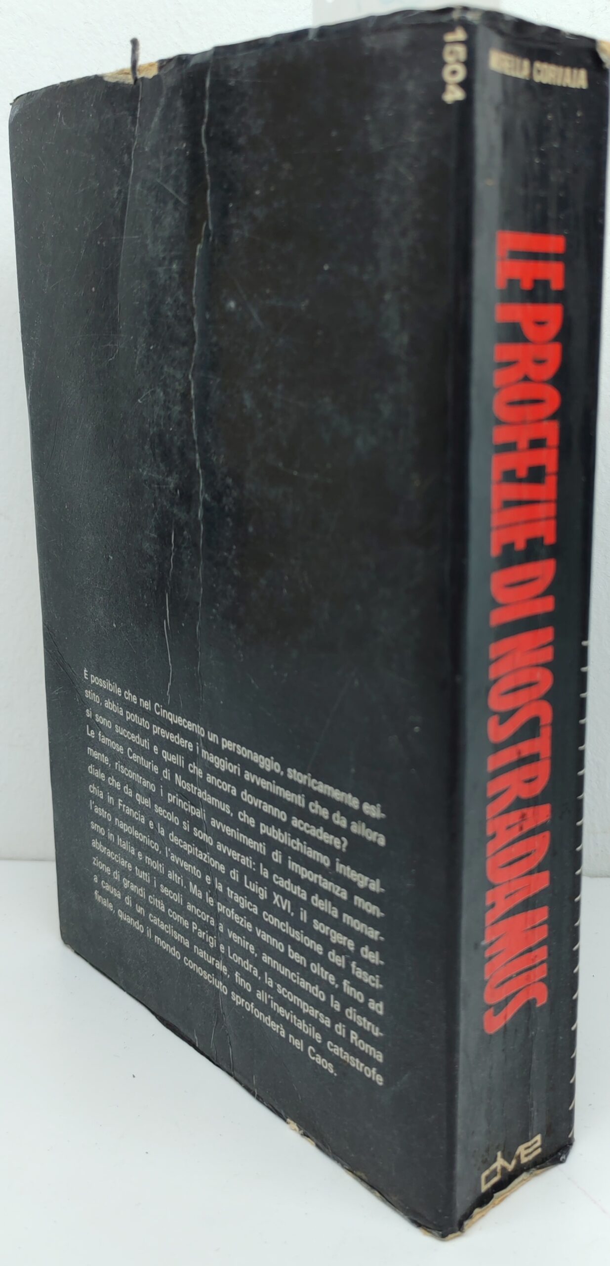 Mirella Corvaja Le profezie di Nostradamus cosa ci riserva il …