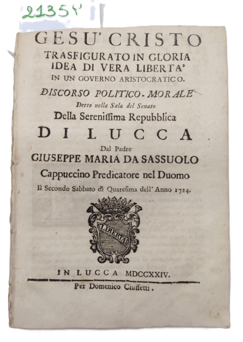 Miscellania discorso politico morale Senato della Repubblica di Lucca ANNO …