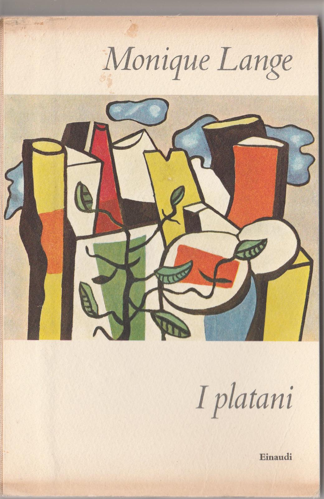 Monique Lange-I Platani Einaudi 1961-L4114