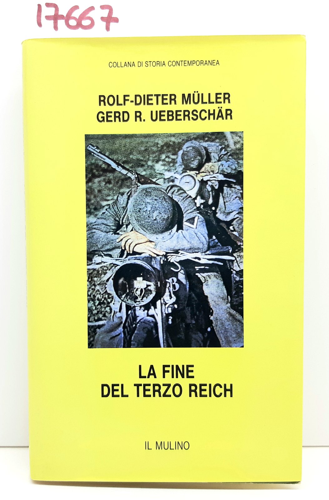 Muller Ueberschar La fine del terzo Reich Il Mulino 1995