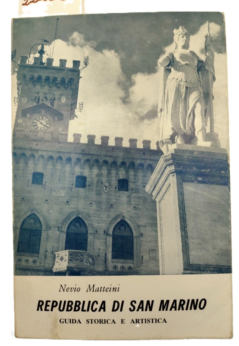 Nevio Matteini Repubblica di San Marino guida storica e artistica …