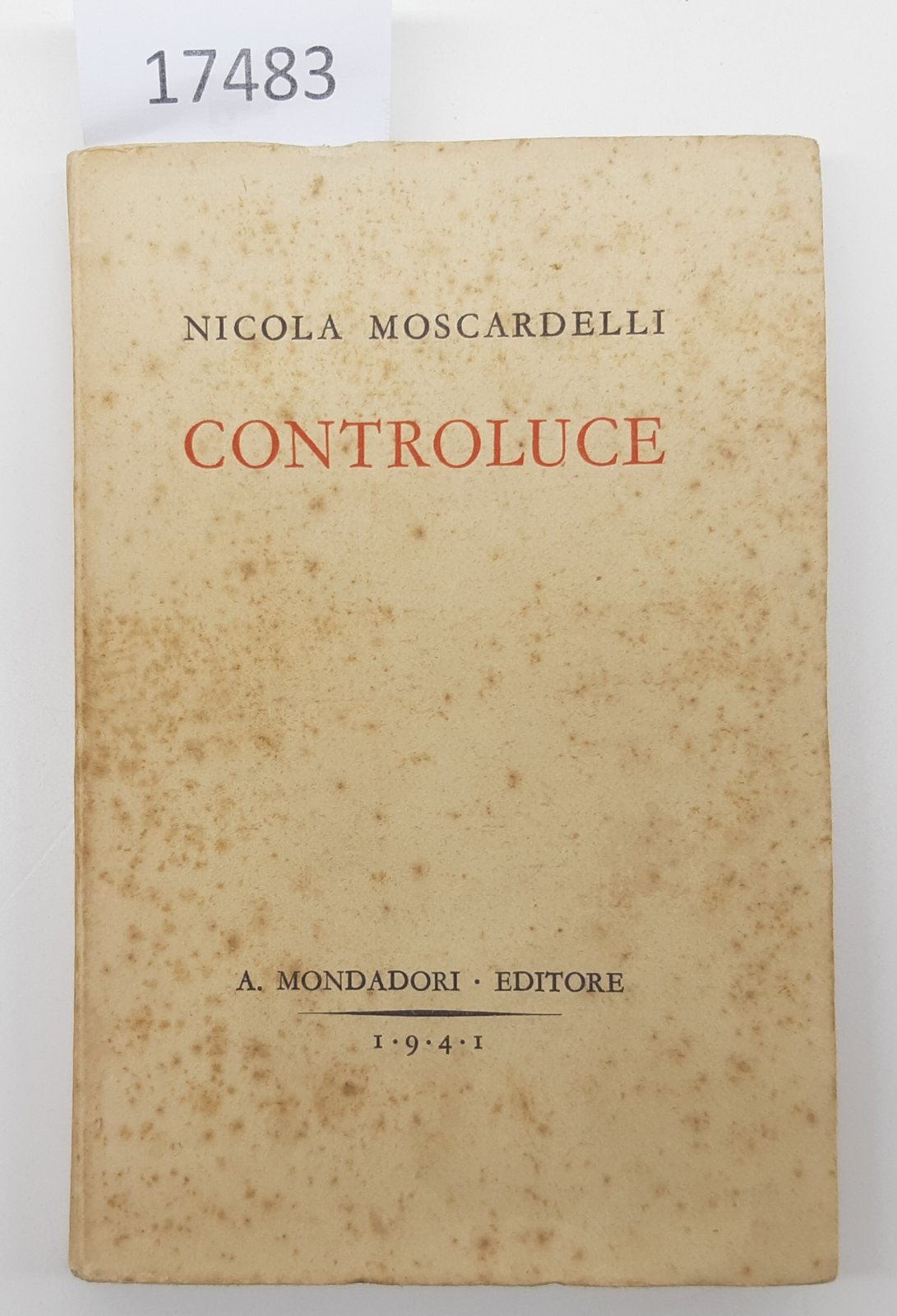 Nicola Moscardelli Controluce Mondadori 1941 1∞ edizione