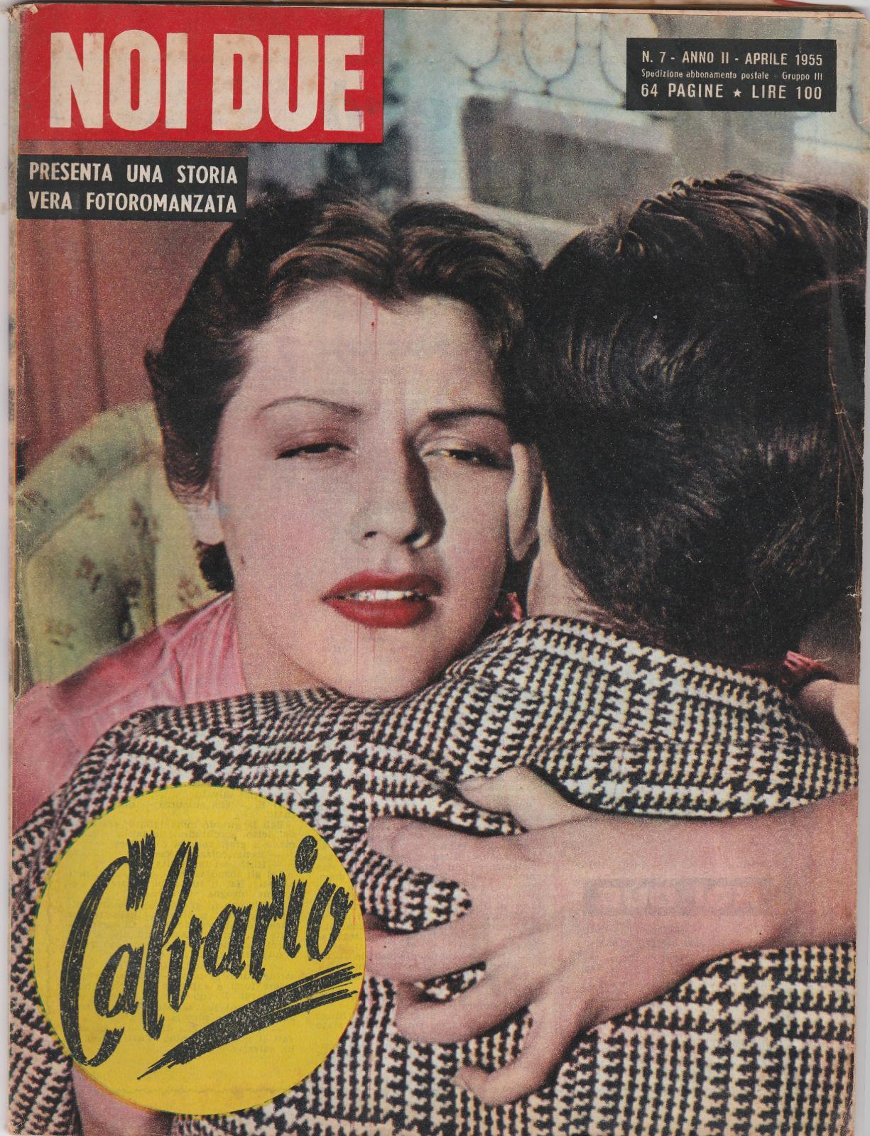 Noi Due Calvario Con Susanna Campos, Silvia Nolasco Sigird Bergs …