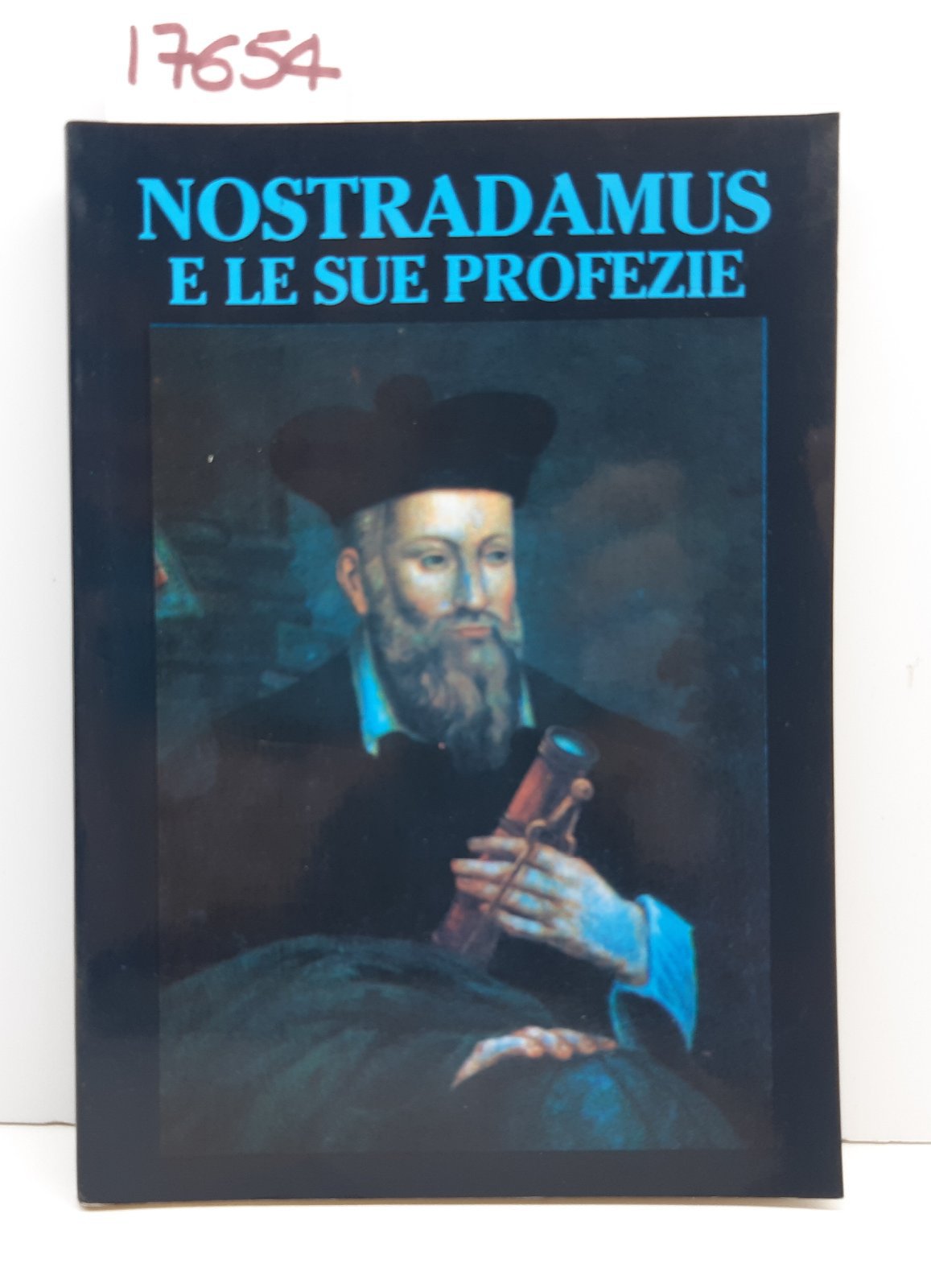 Nostradamus e le sue profezie