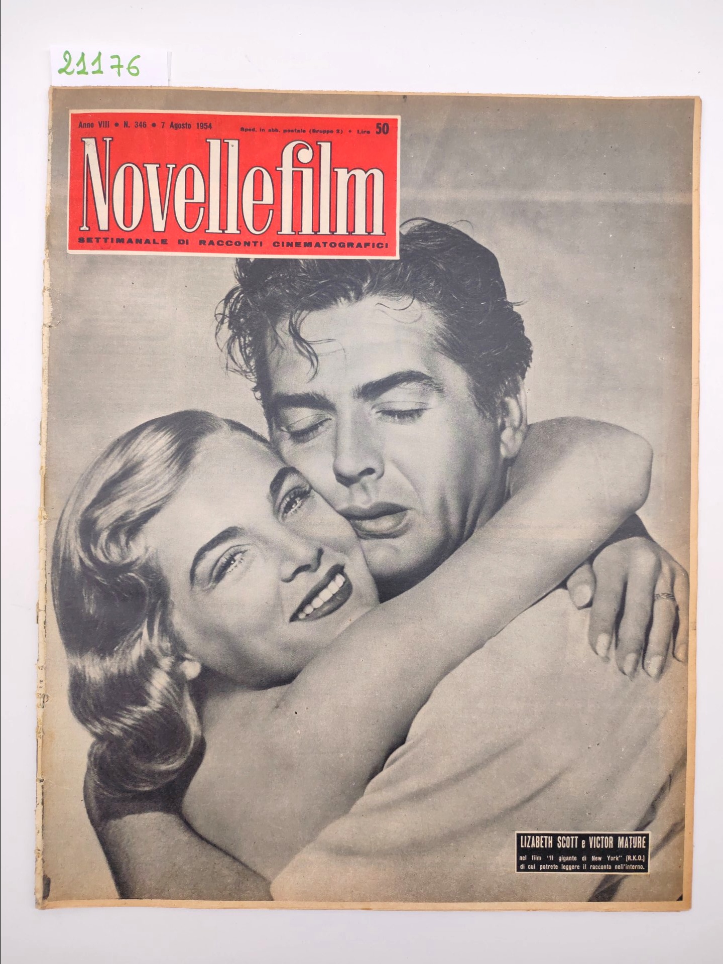 Novelle film numero 346 7 agosto 1954 Lizabeth Scott e …