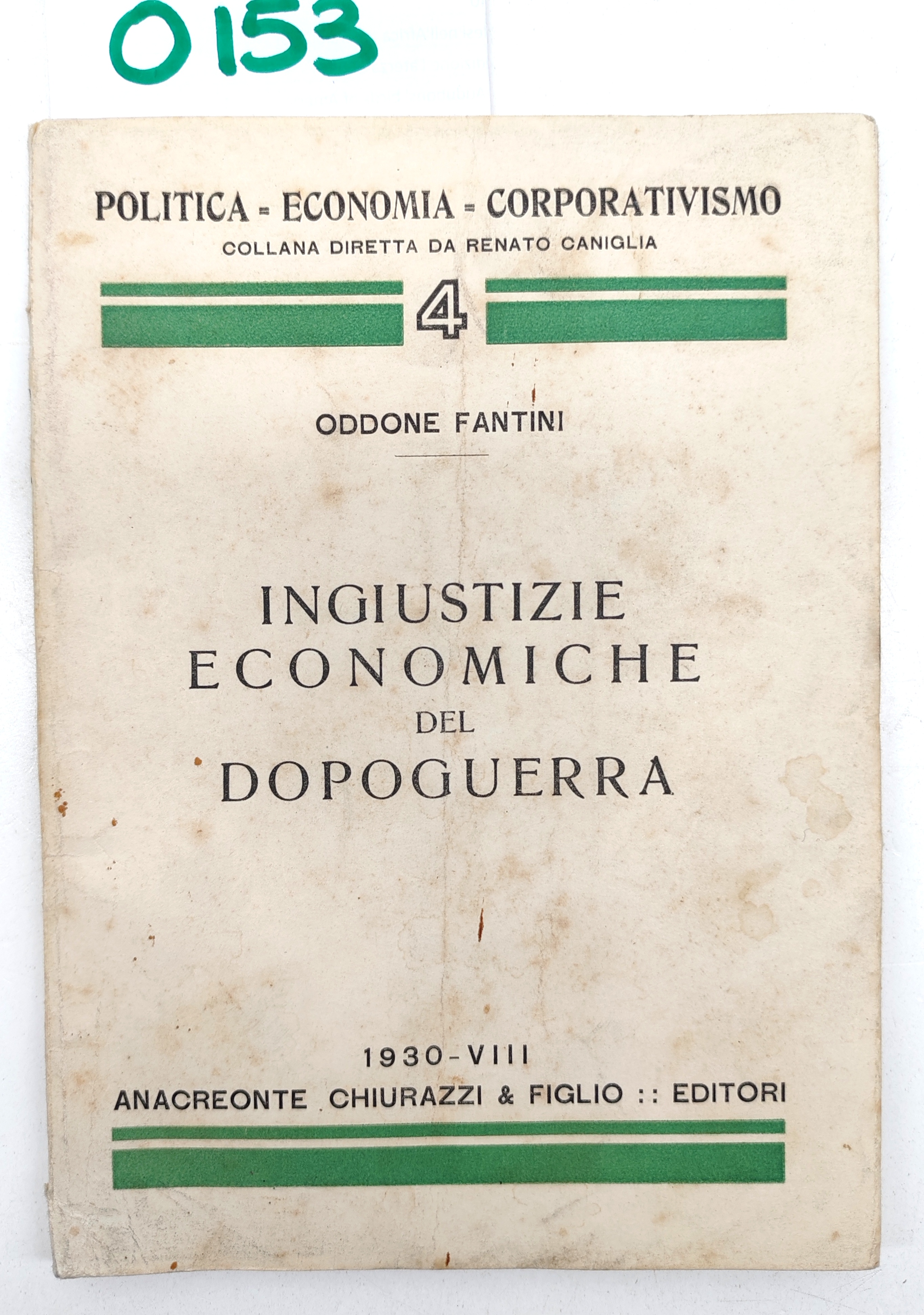 Oddone Fantini-Ingiustizie Economiche Del Dopoguerra-1930 Chiurazzi-O153