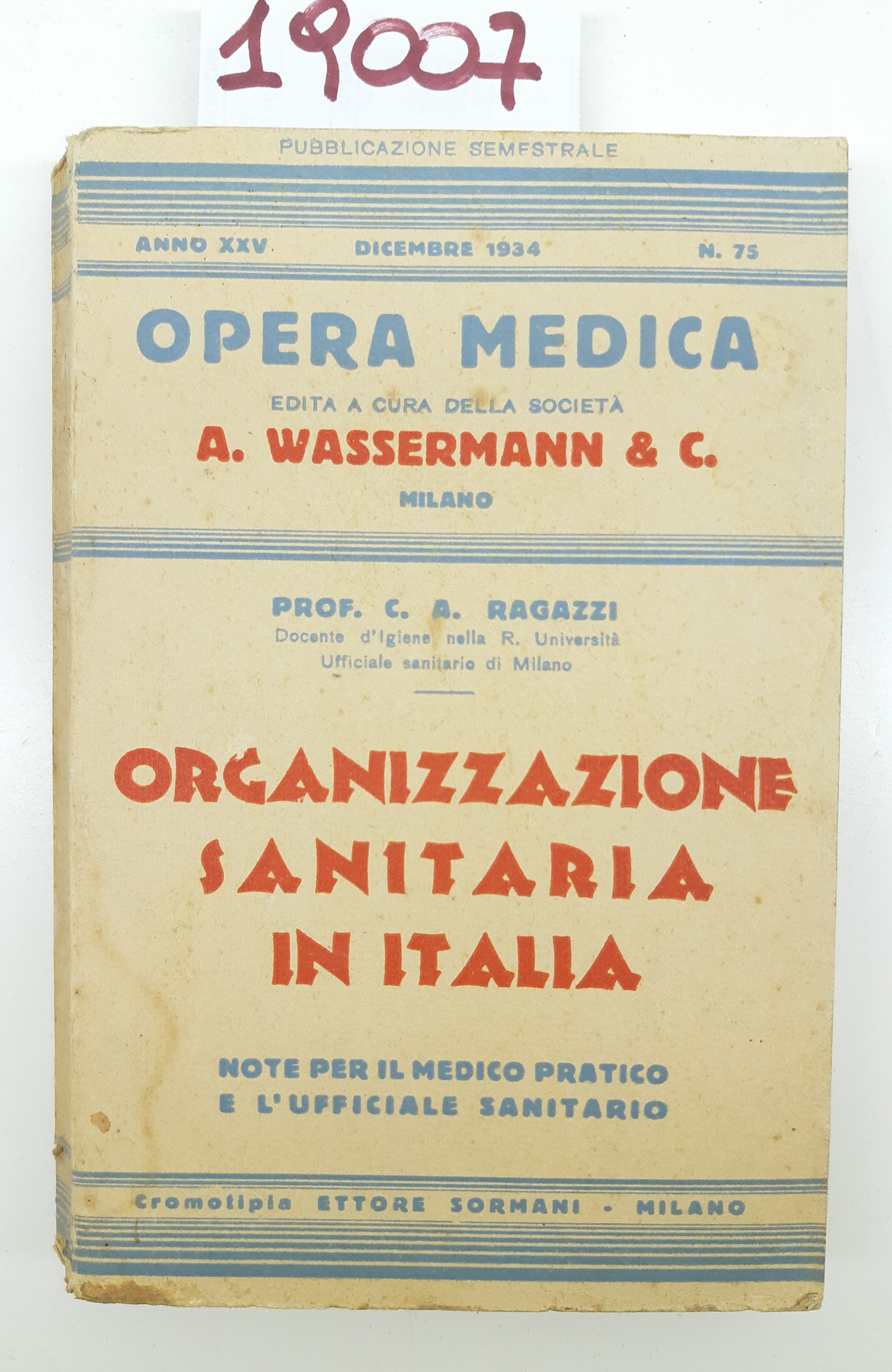 Opera medica n. 75 C. A. Ragazzi Organizzazioni sanitarie in …