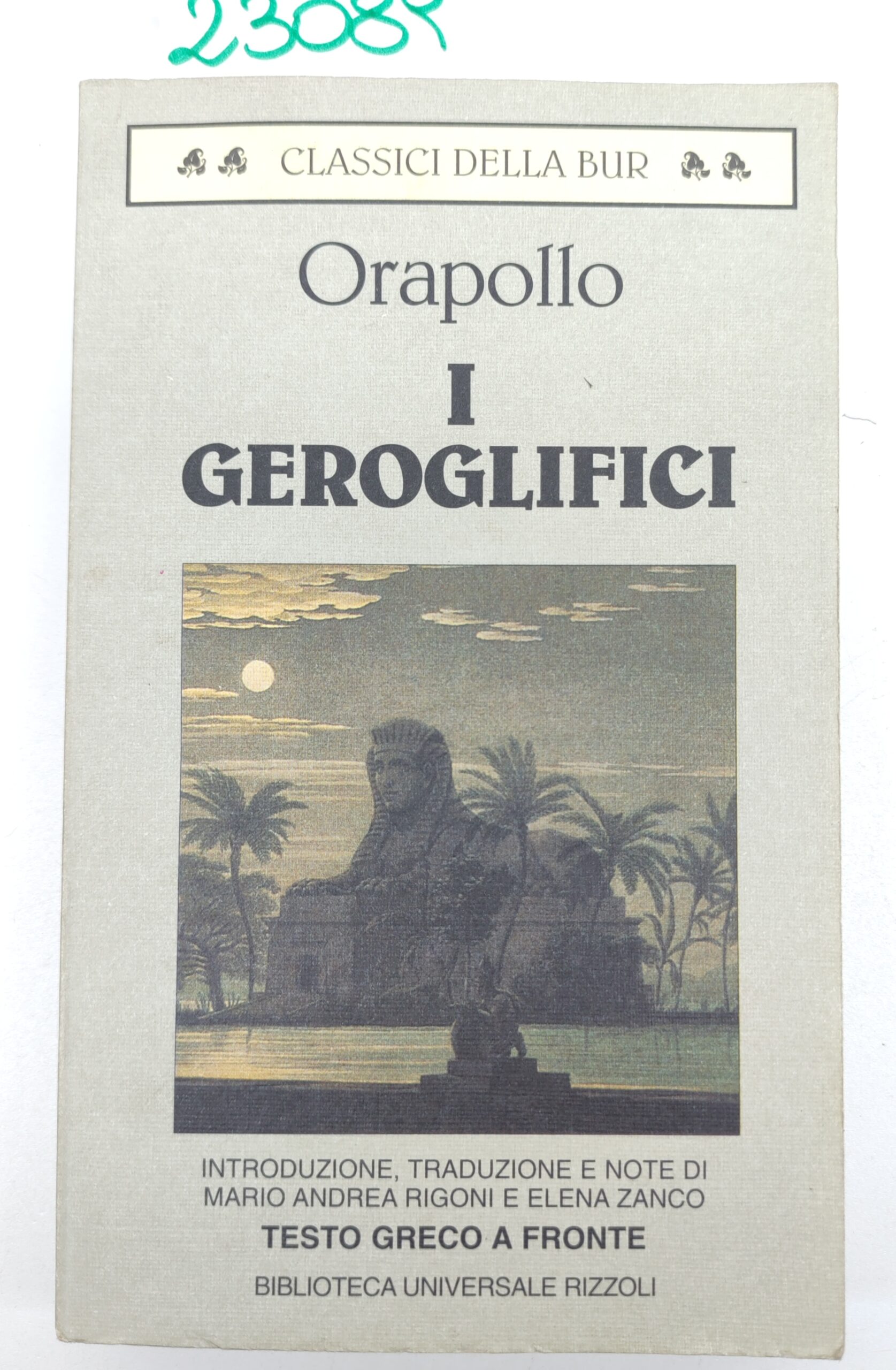 Orapollo I geroglifici BUR Rizzoli 1° edizione 1996