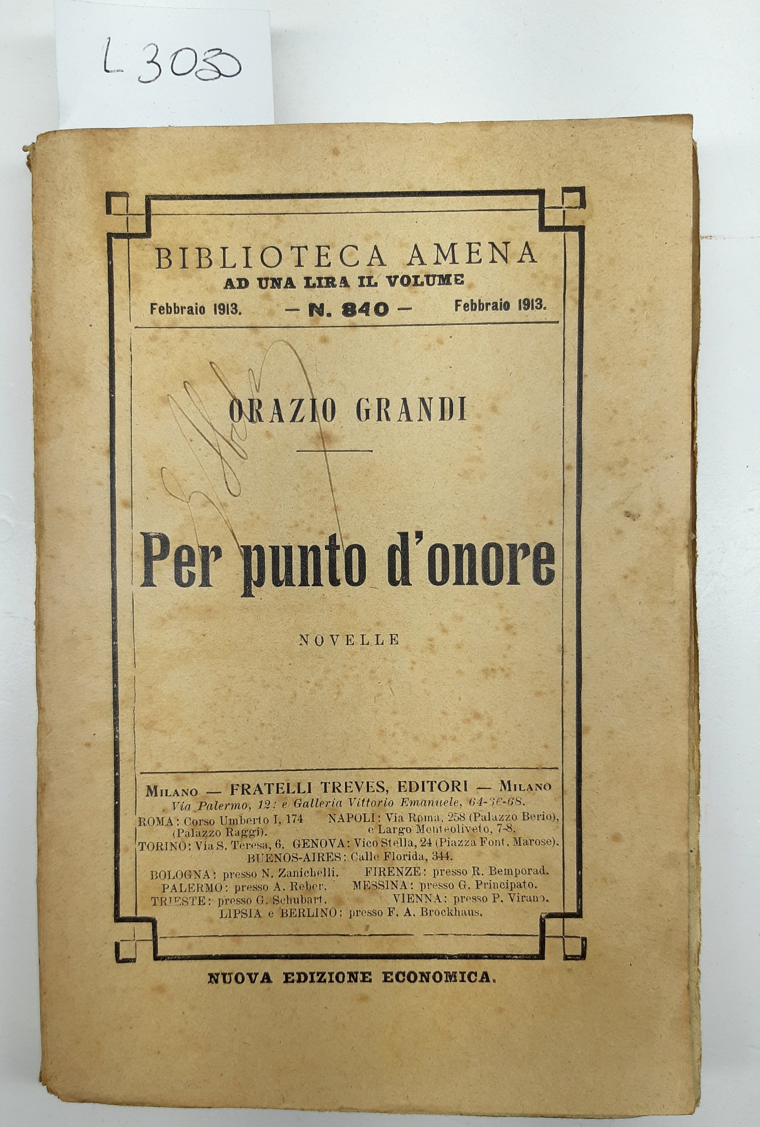 Orazio Grandi Per punto d'onore novelle Treves 1913 Abela Carboneria