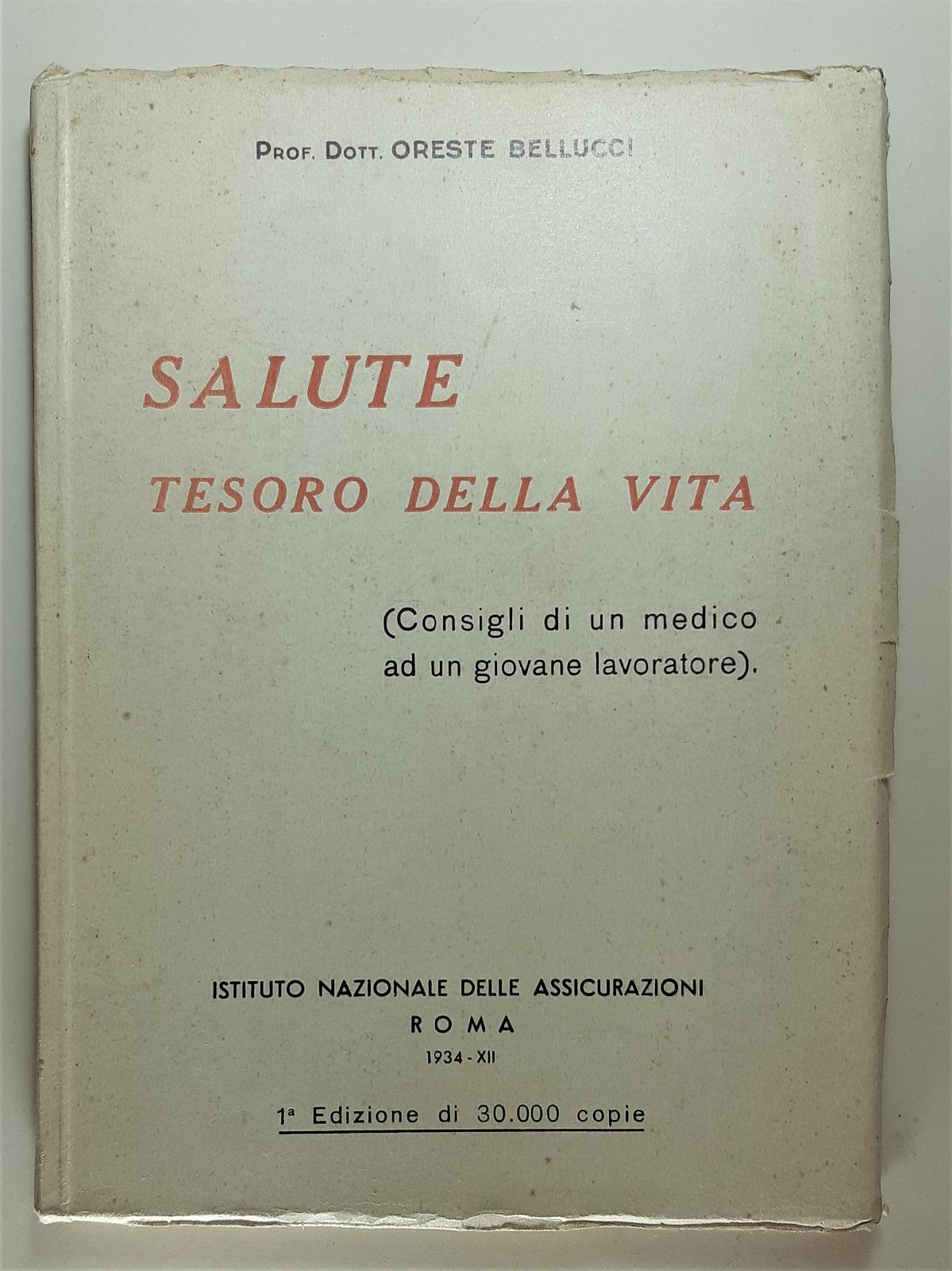 Oreste Bellucci Salute tesoro della vita 1934
