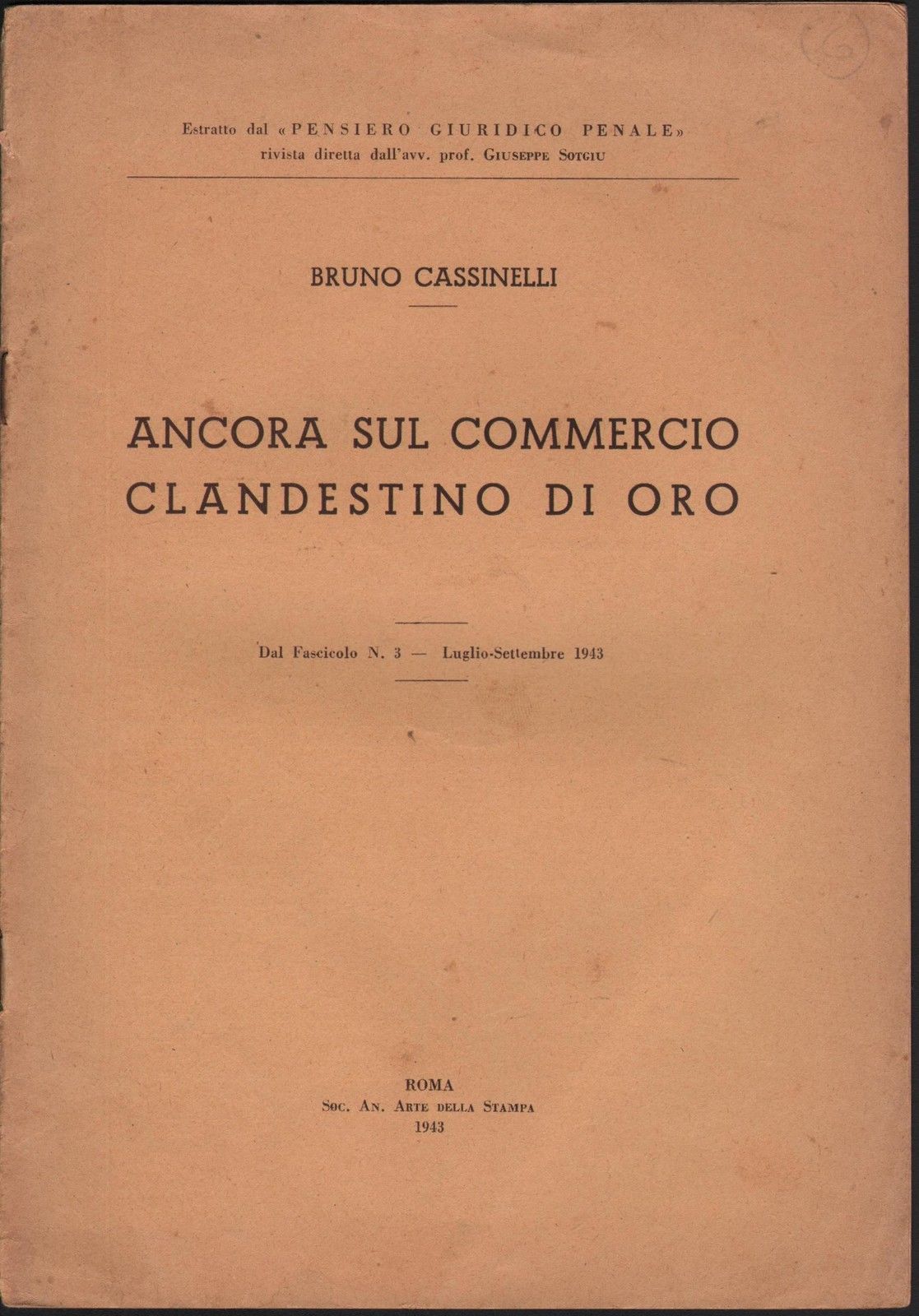 Oro-Ancora Sul Commercio Clandestino Dell'oro-Roma 1943-B. Cassinelli-L527