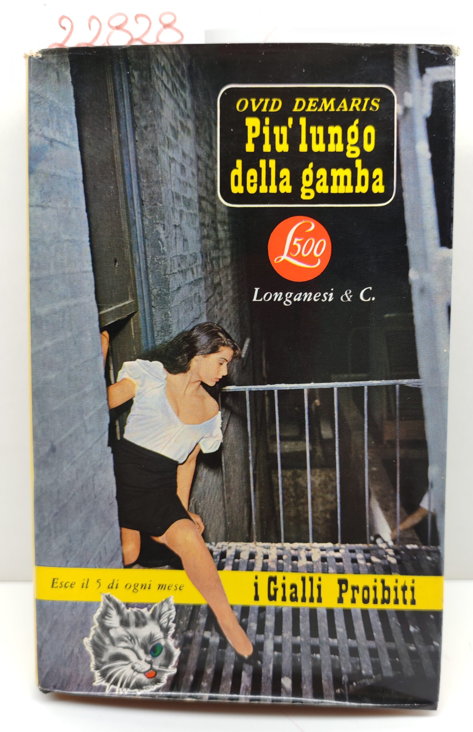 Ovid Demaris Più lungo della gamba Longanesi 1960 n 88