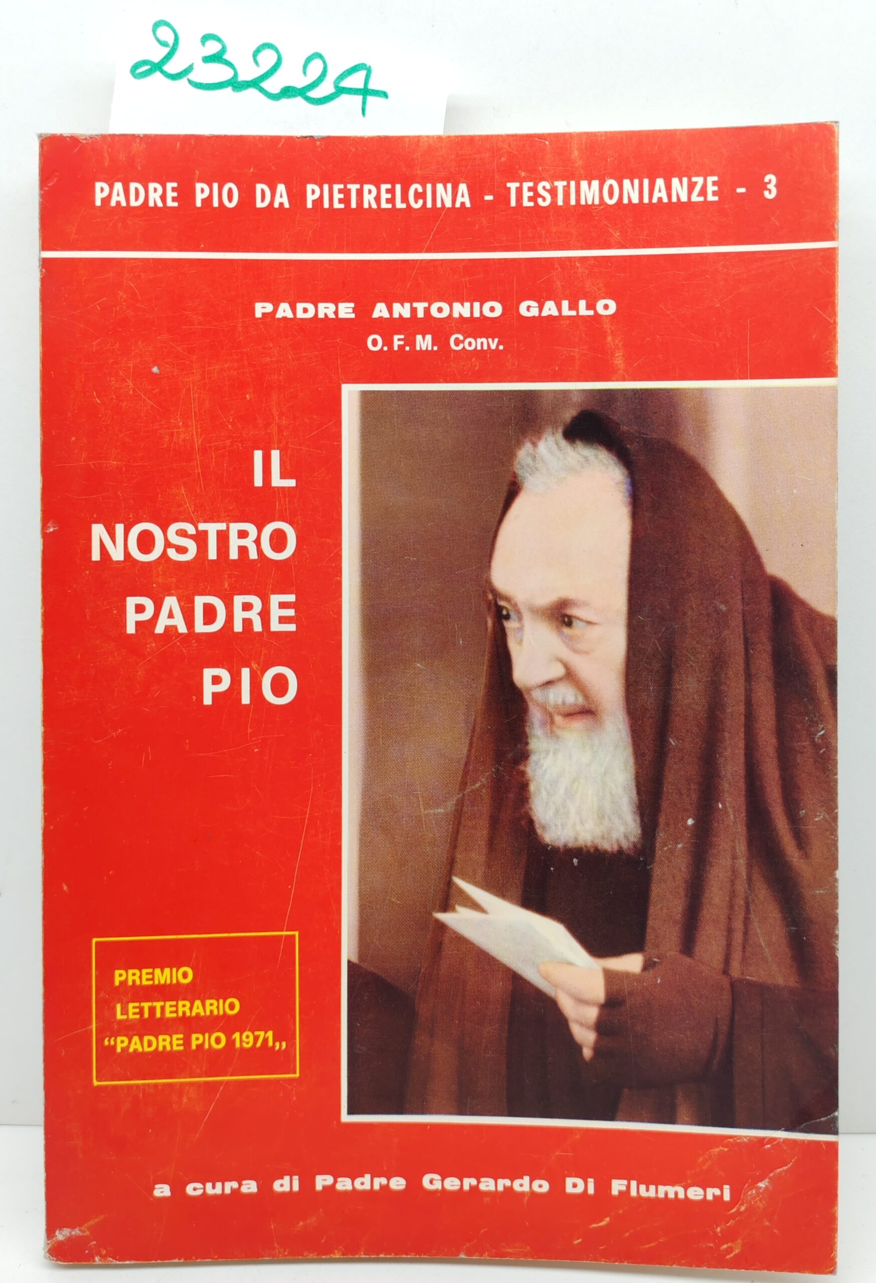 P. Antonio Gallo Il nostro Padre Pio 1974 2° edizione