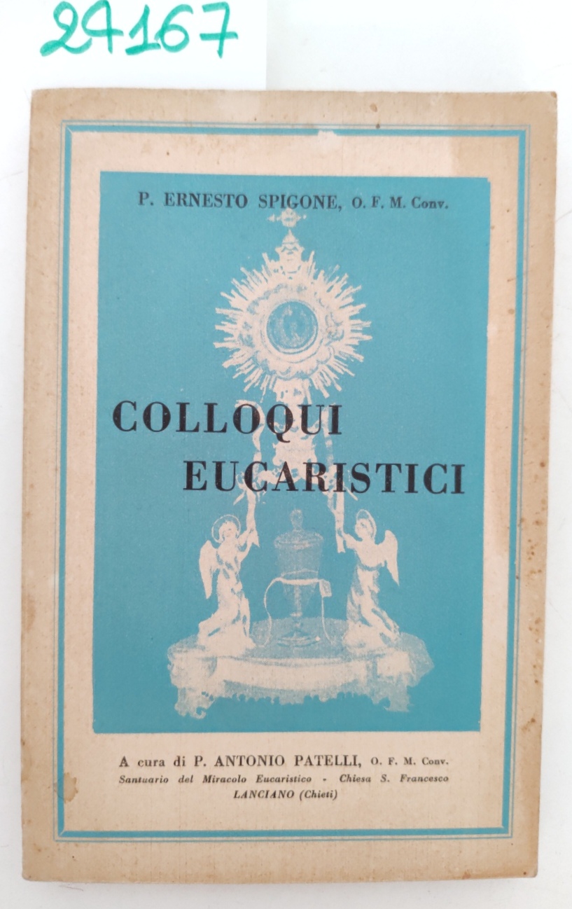 P. Ernesto Spigone Colloqui eucaristici Patelli 1959