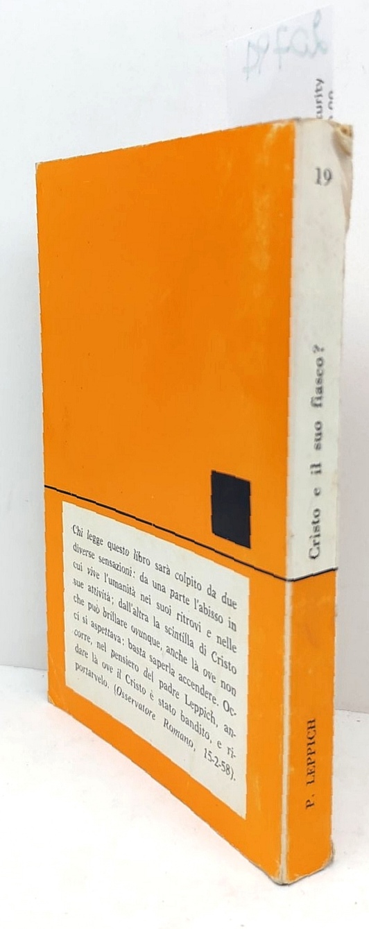 P. Leppich Cristo e il suo fiasco? Edizioni Paoline 1961
