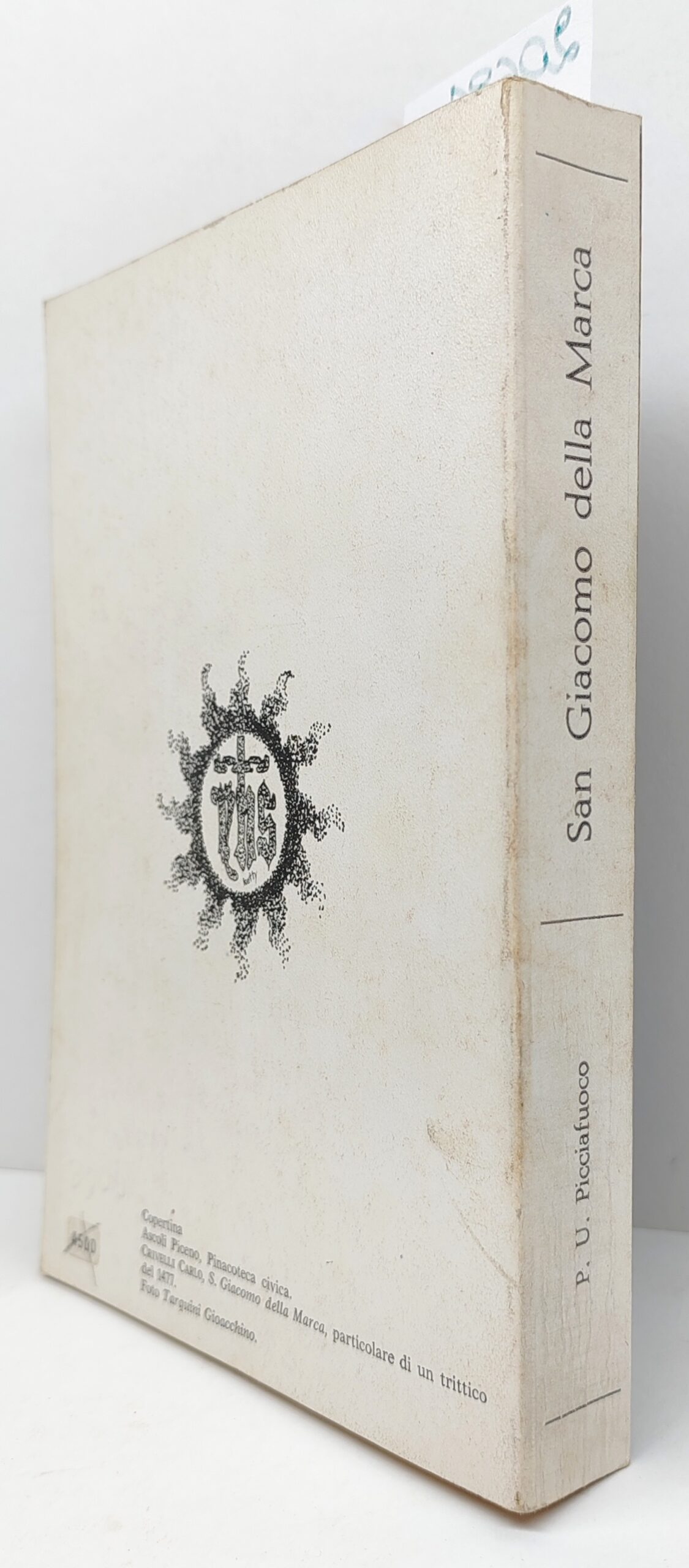 P. Umberto Picciafuoco San Giacomo della Marca 1393-1476 Monteprandone 1976