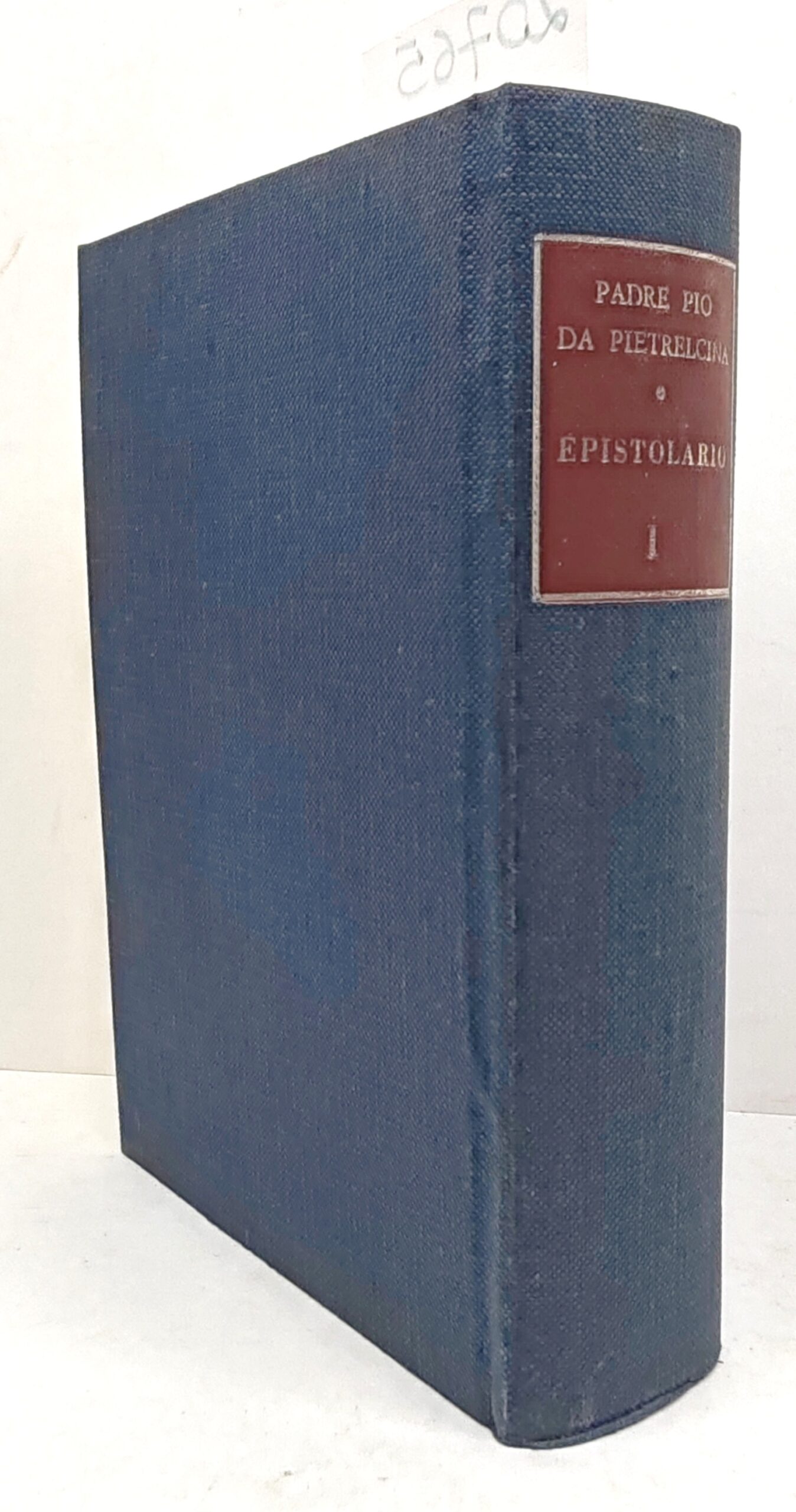 Padre Pio da Pietrelcina Epistolario 1 San Giovanni Rotondo 1973