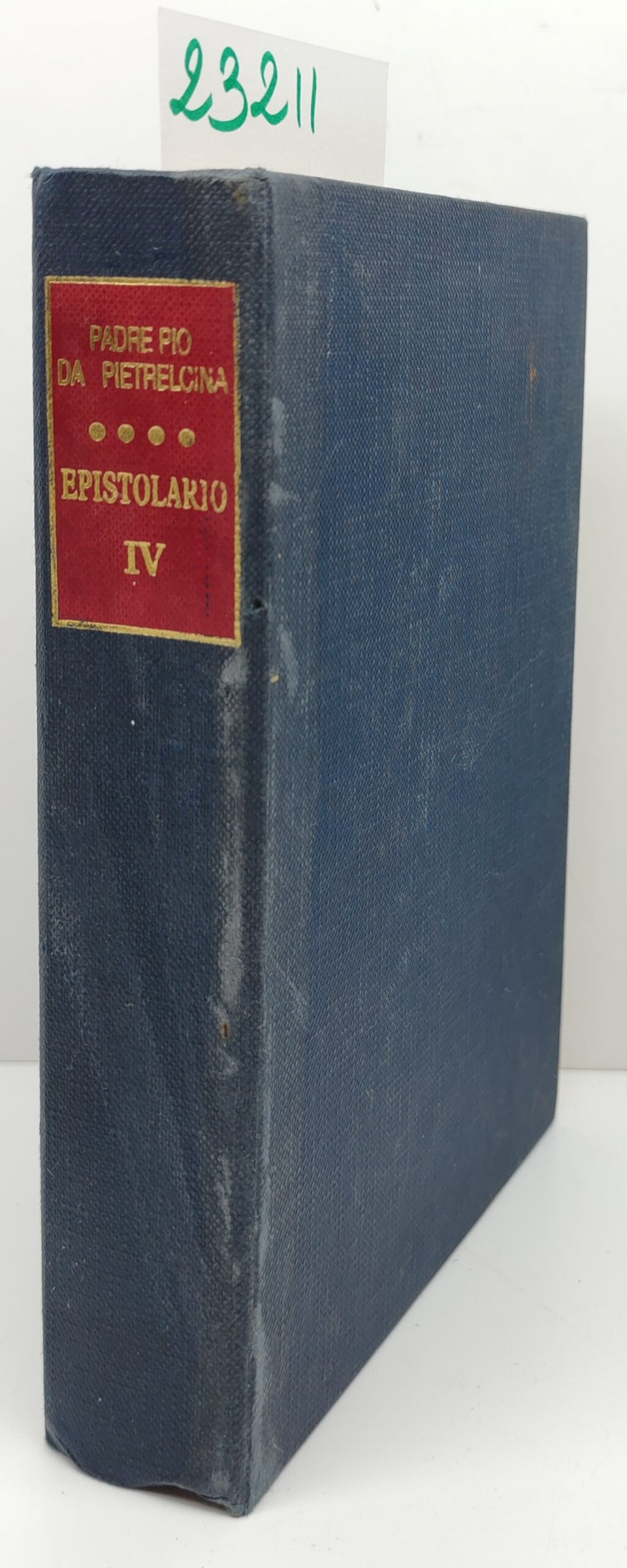 Padre Pio da Pietrelcina Epistolario IV corrispondenza con diverse categorie …