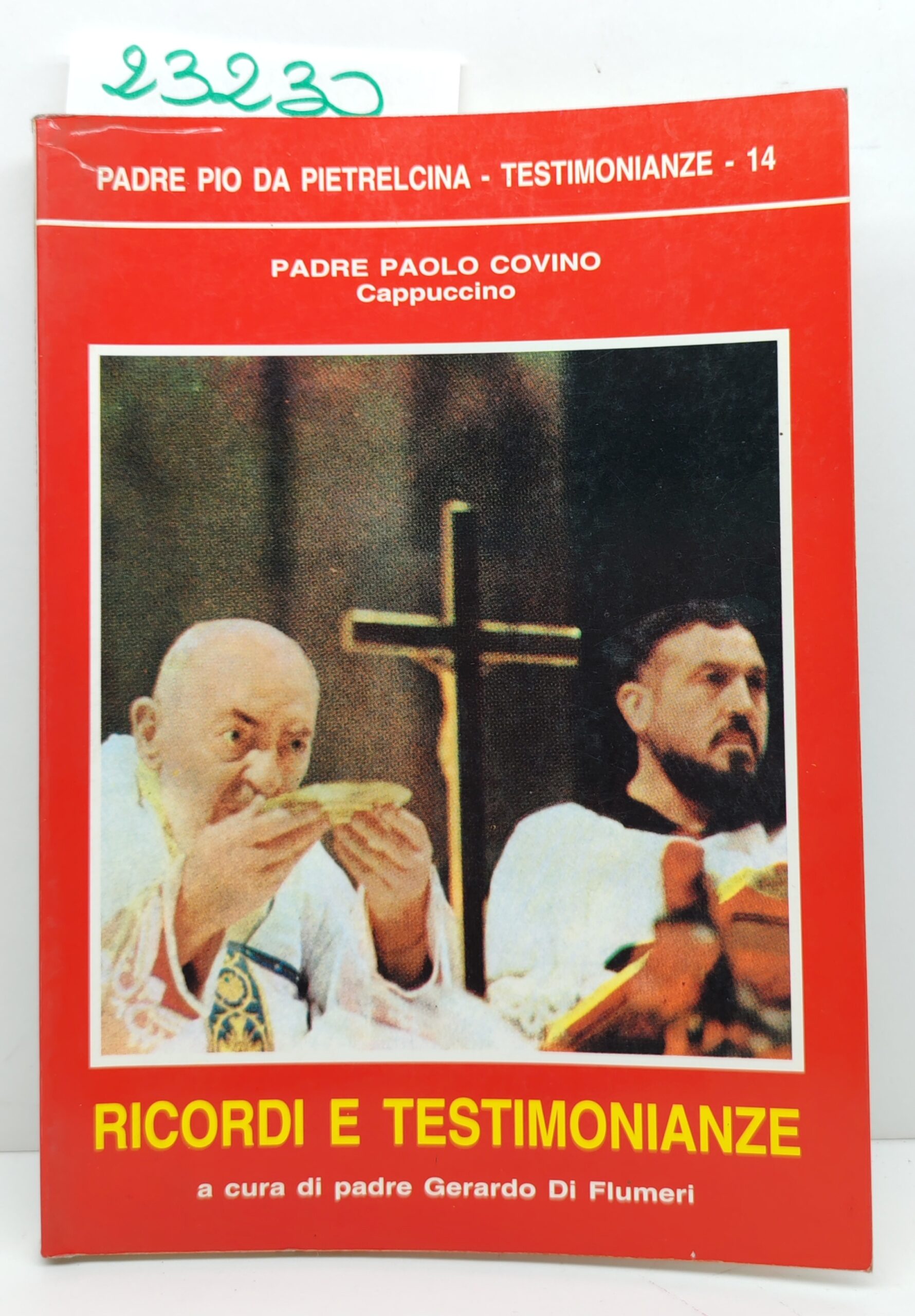 Padre Pio Padre Paolo Covino Ricordi e testimonianze 1992
