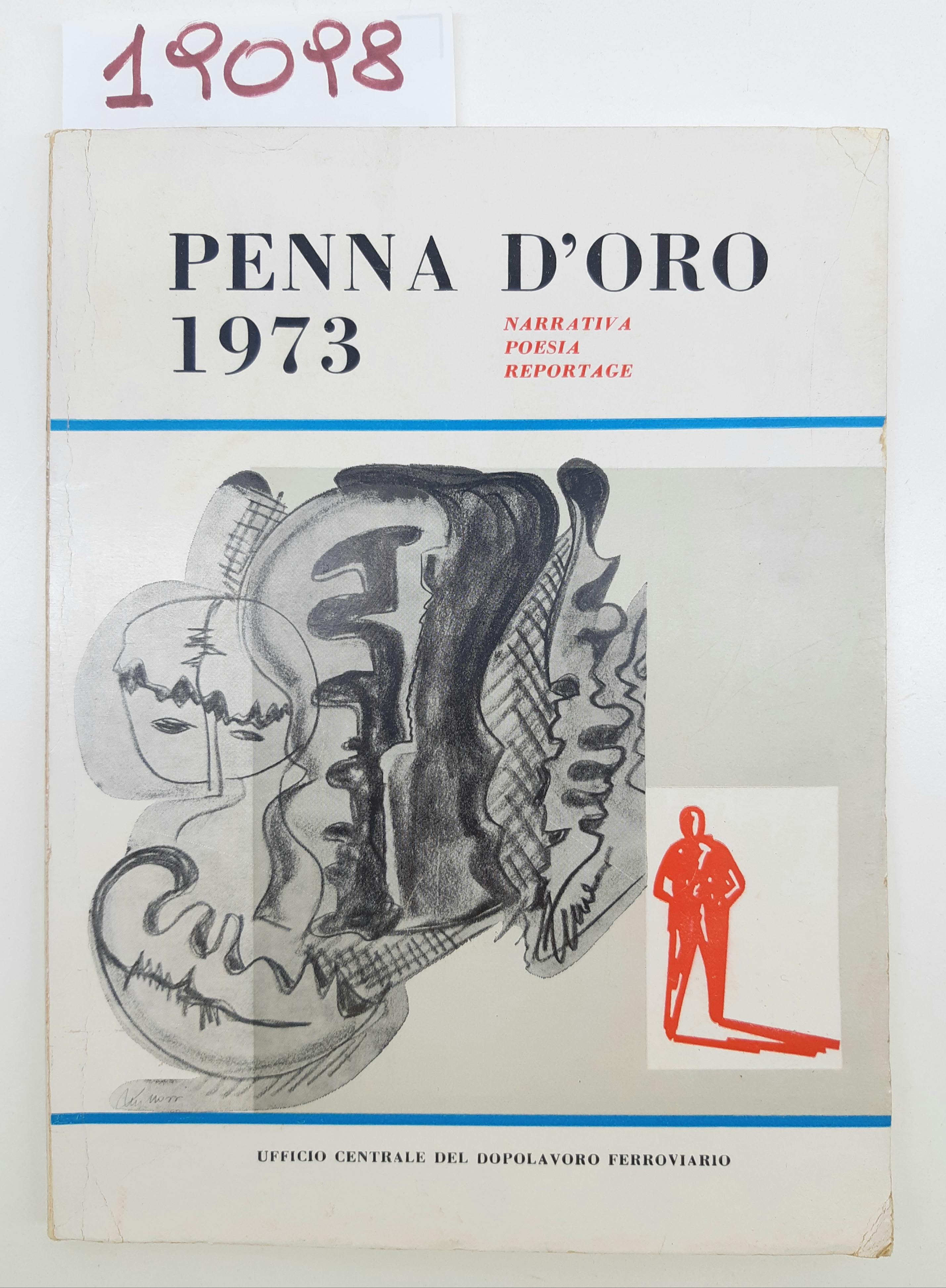 Penna d'oro ferroviaria 1973 ufficio centrale del dopo lavoro ferroviario