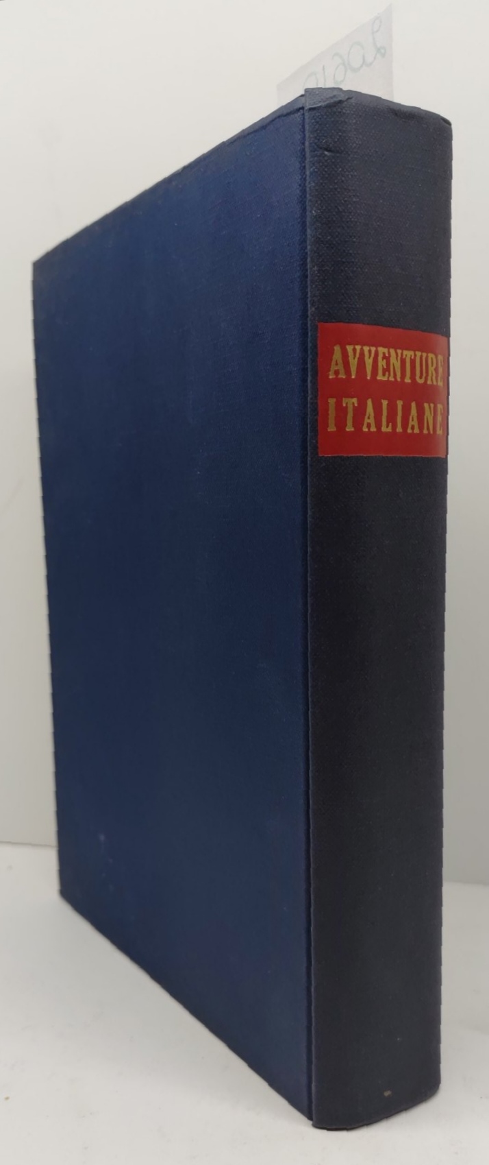 Piero Pieroni Avventure italiane Paladini briganti soldati partigiani Vallecchi 1961