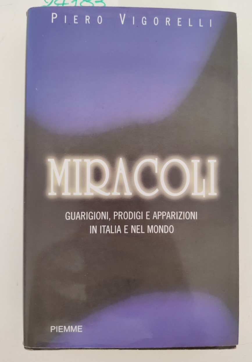 Piero Vigorelli Miracoli Piemme 2° edizioni 2002