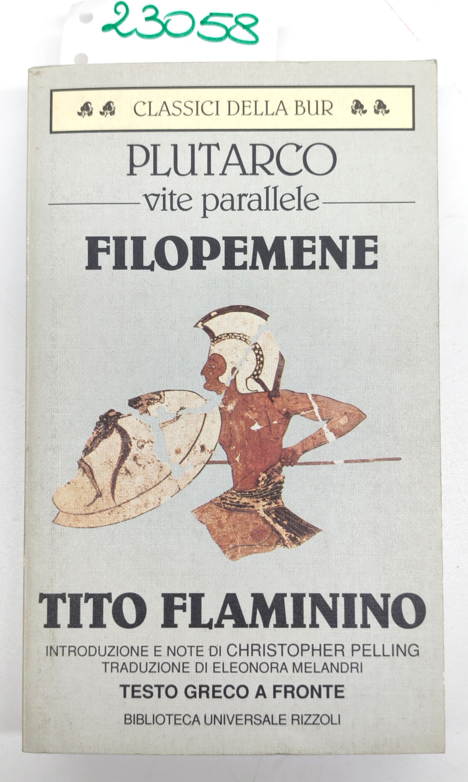 Plutarco Vite parallele Filopemene Tito Flaminio BUR Rizzoli 1° edizione …