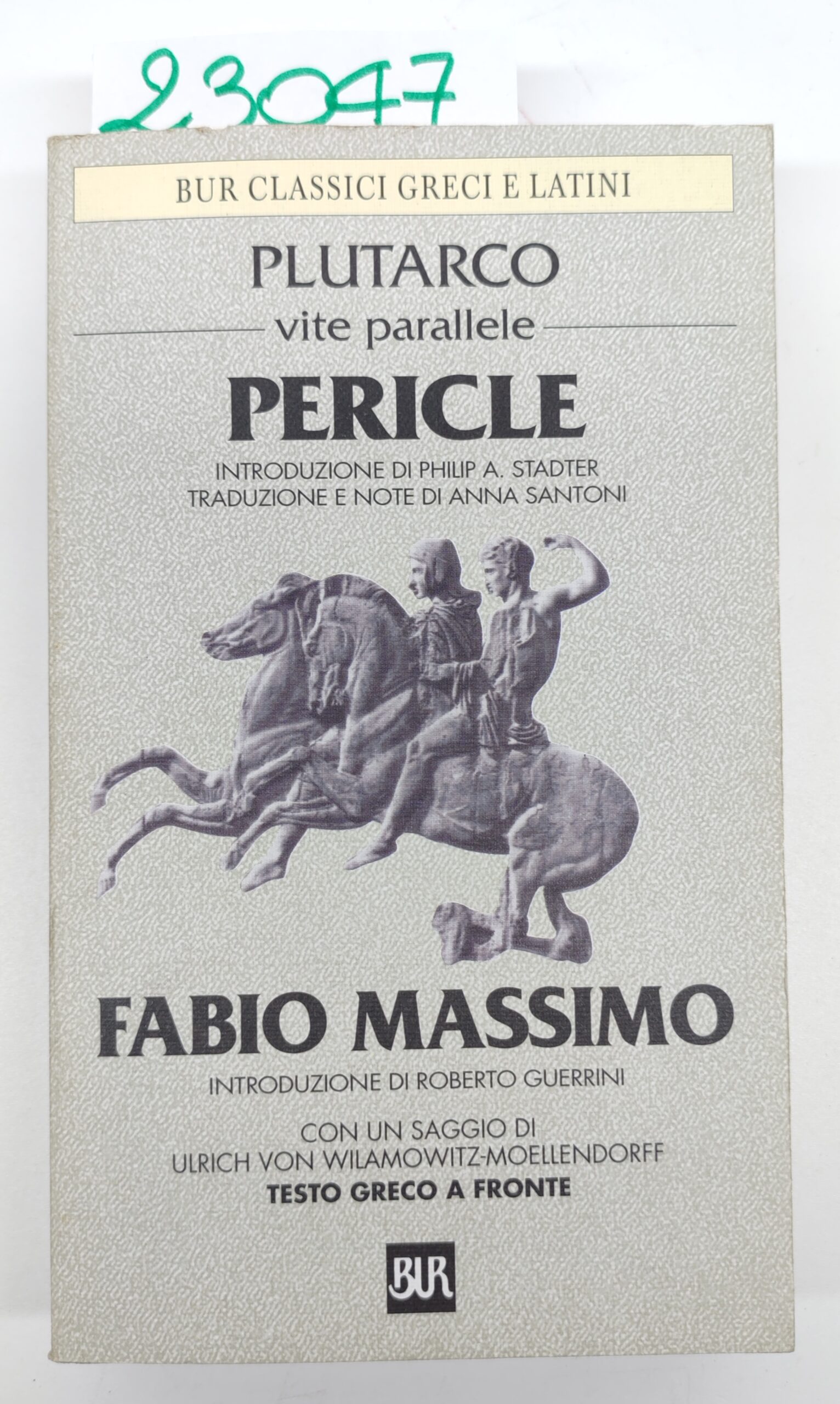 Plutarco Vite parallele Pericle Fabio Massimo BUR Rizzoli 2° edizione …