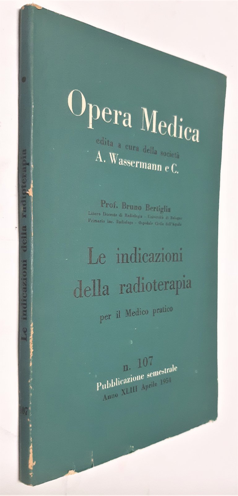 Prof. Bruno Bertiglia Le indicazioni della radioterapia per il medico …