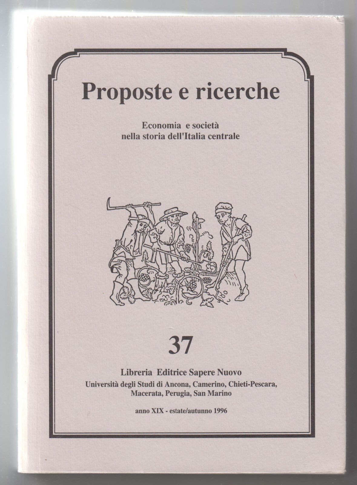 Proposte e Ricerche Economia e societ‡ nella storia dell'Italia centrale …