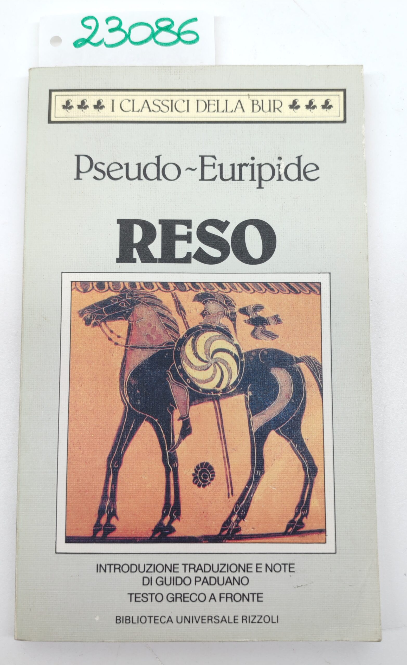 Pseudo-Euripide Reso BUR Rizzoli 1° edizione 1991