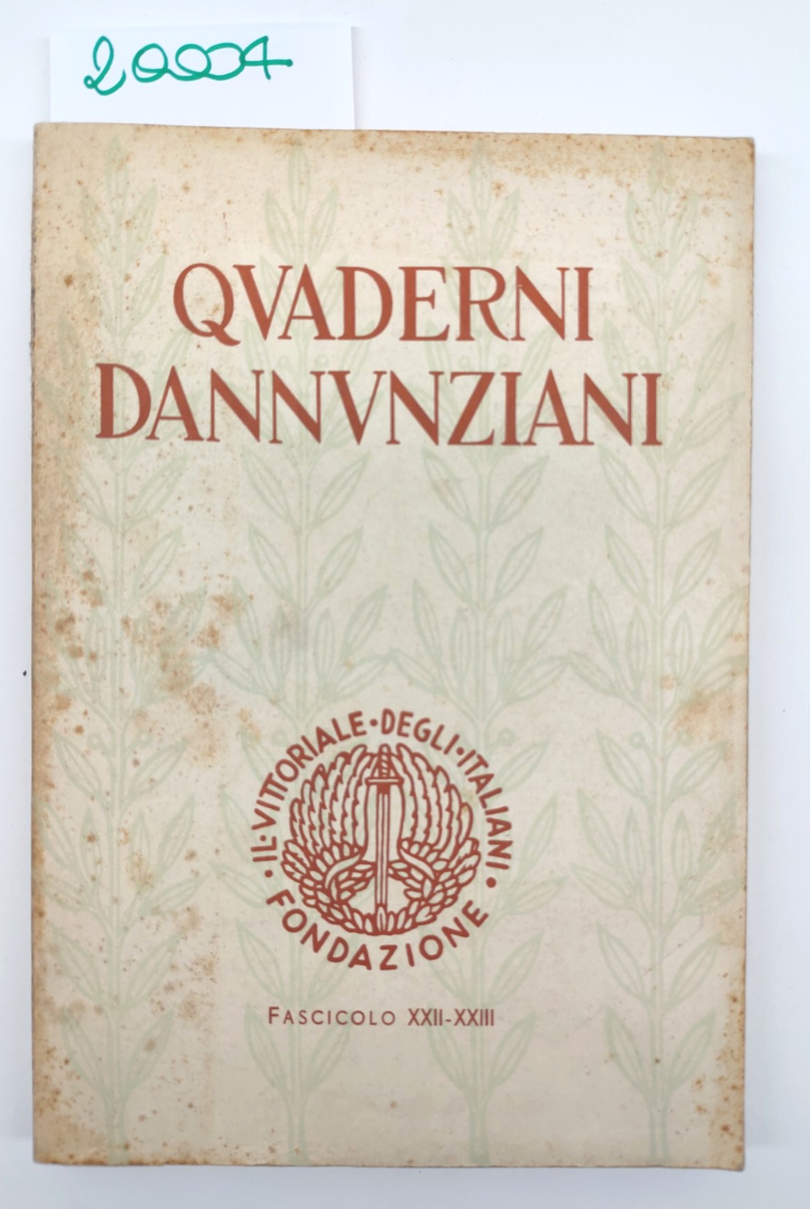 Quaderni Dannunziani fascicolo XII XIII 1962 edizioni della Fondazione Il …