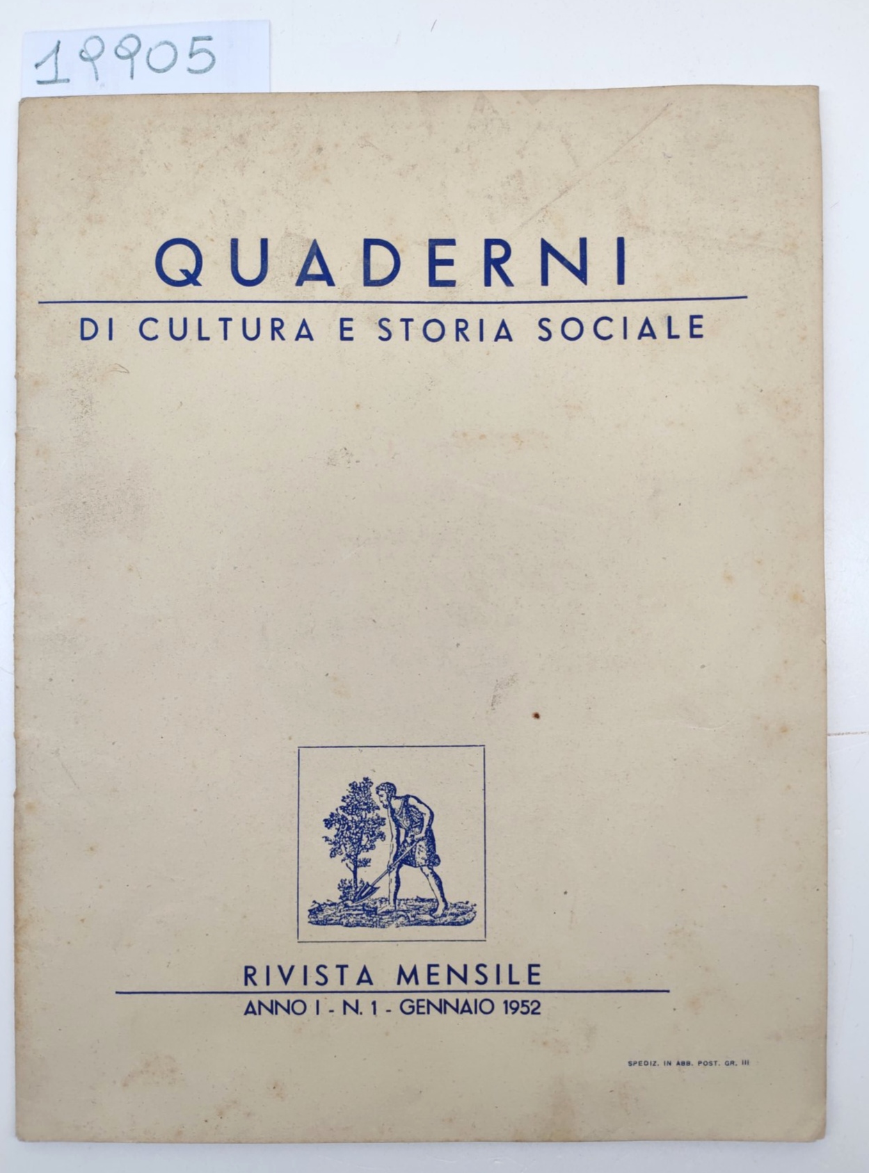 Quaderni di cultura e storia sociale anno 1 numero 1 …