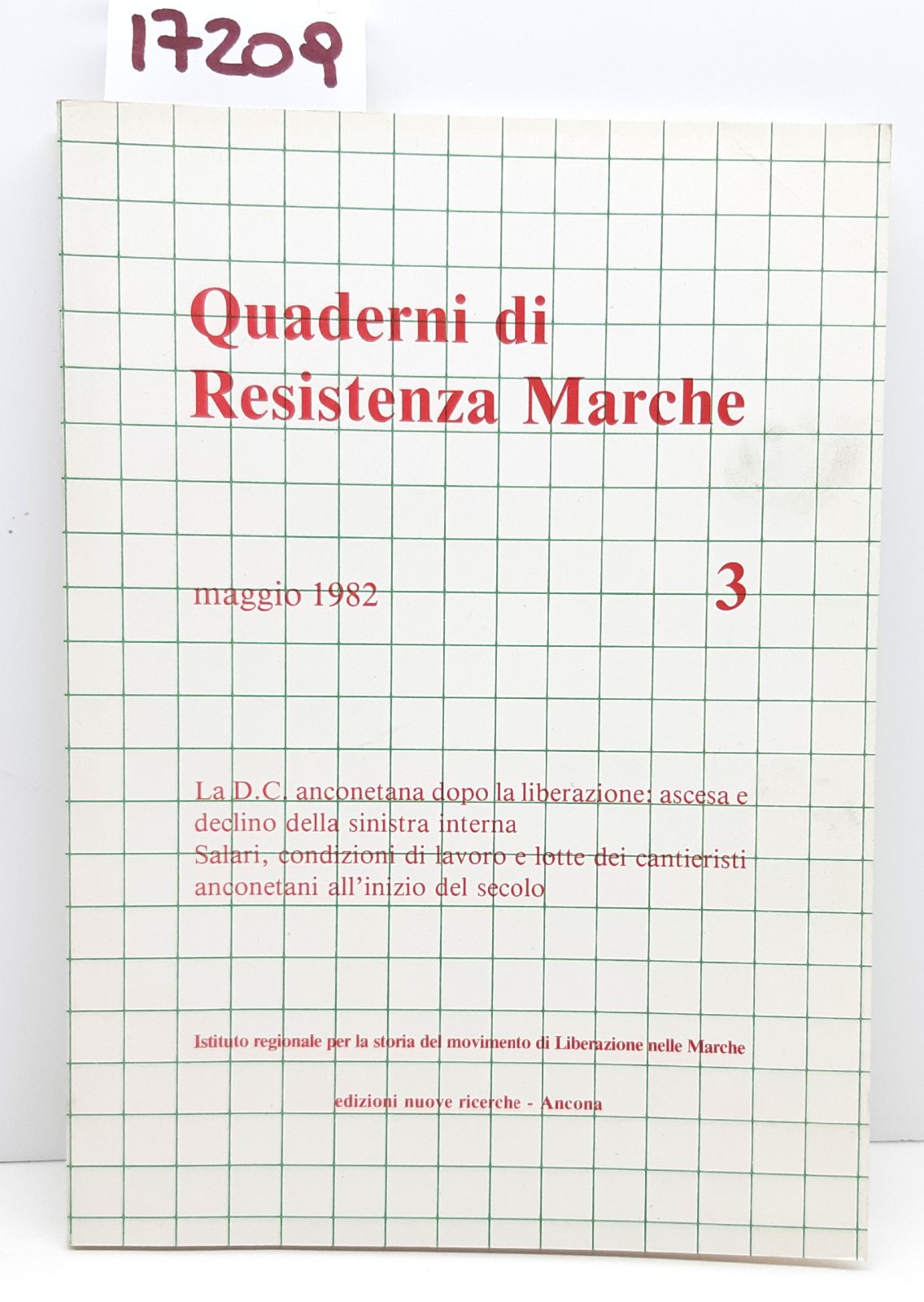 Quaderni di resistenza Marche numero 3 Edizioni Nuove Ricerche 1982