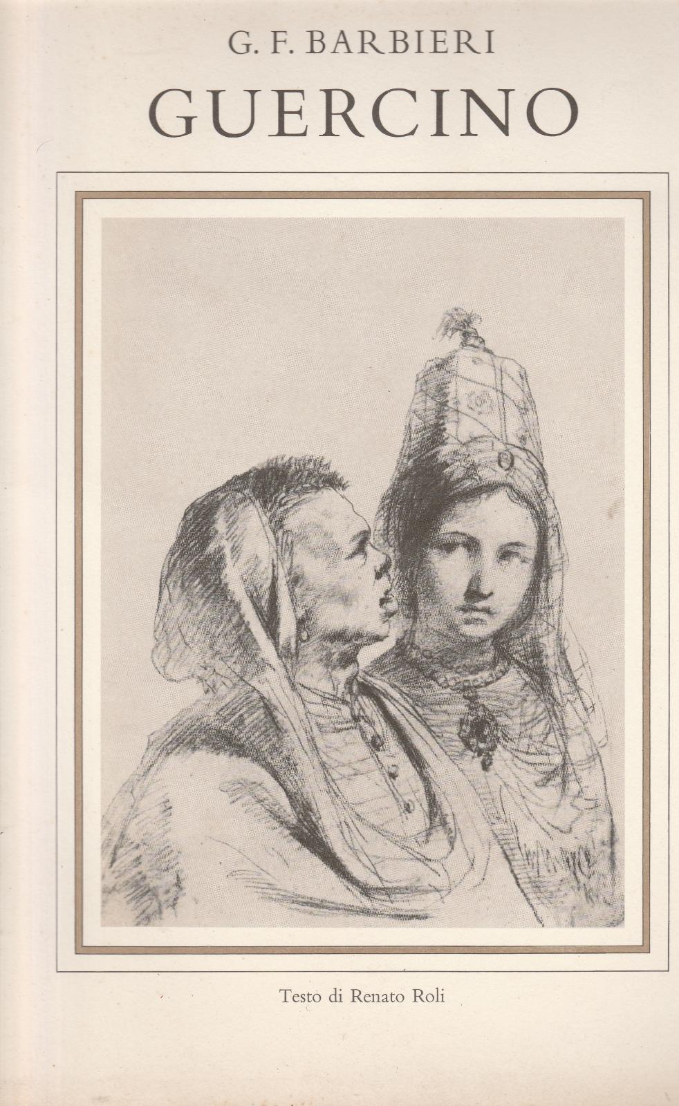 R. Roli G. F. Barbieri Guercino Ed. Martello 1972 L5907