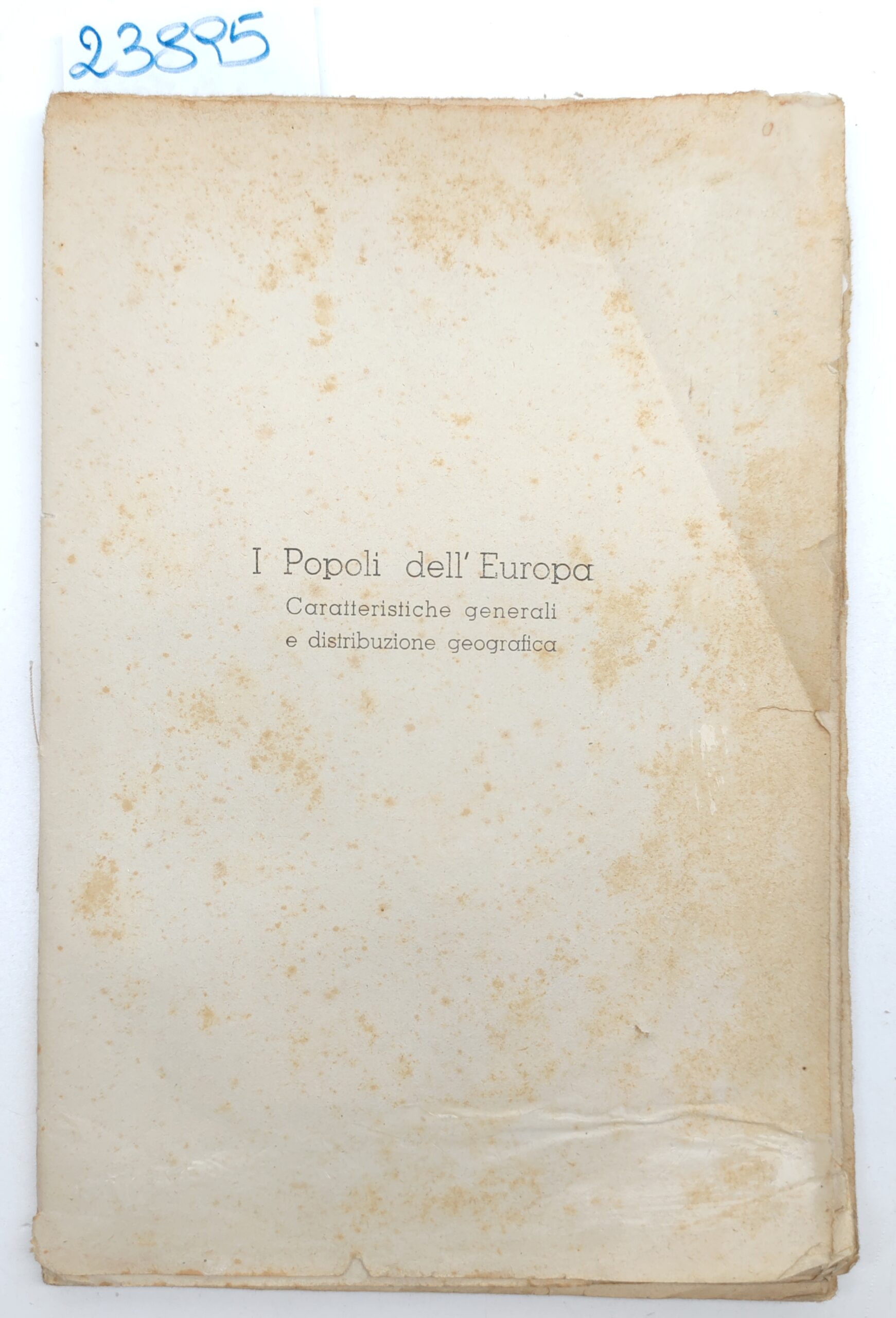 Raffaele Corso I popoli dell'Italia caratteristiche generali e distribuzione geografica …