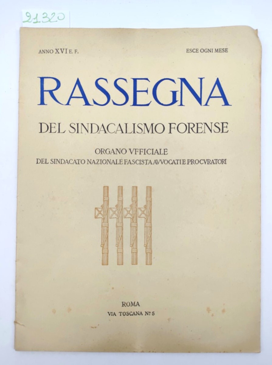 Rassegna del sindacalismo forense sindacato nazionale fascista avvocati e procuratori …