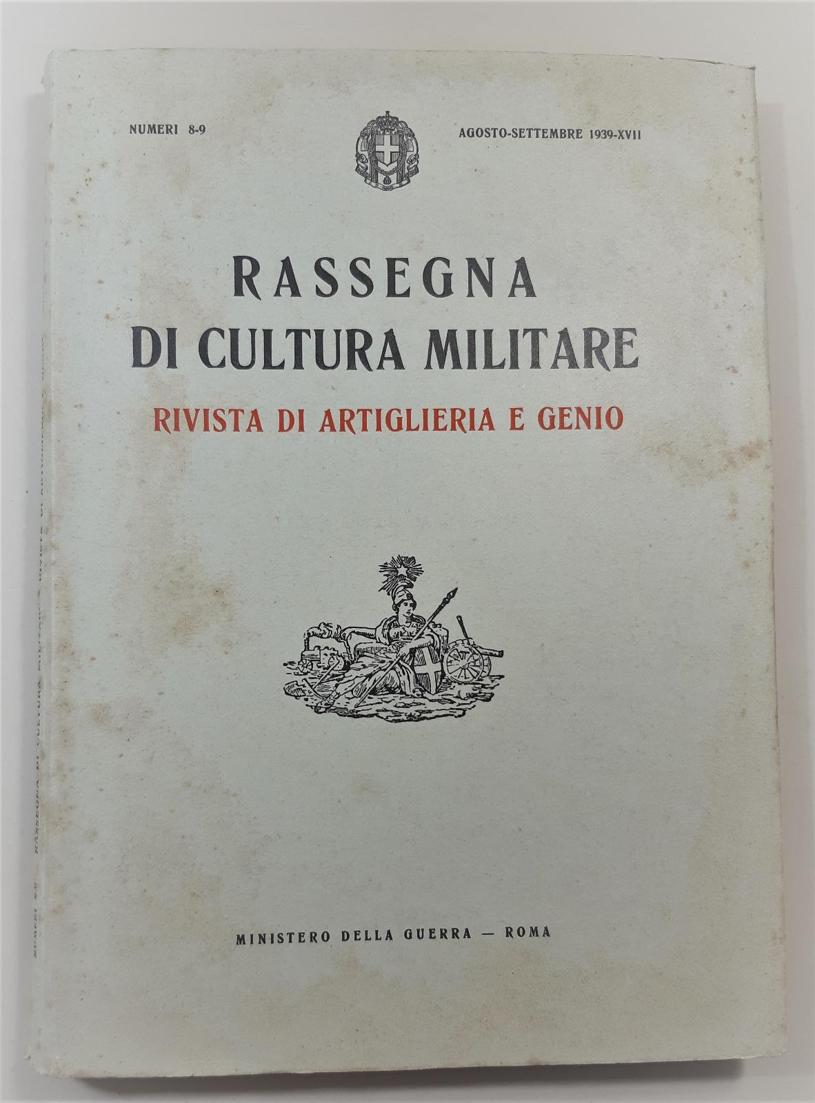 Rassegna di cultura militare rivista di artiglieria e genio agosto …