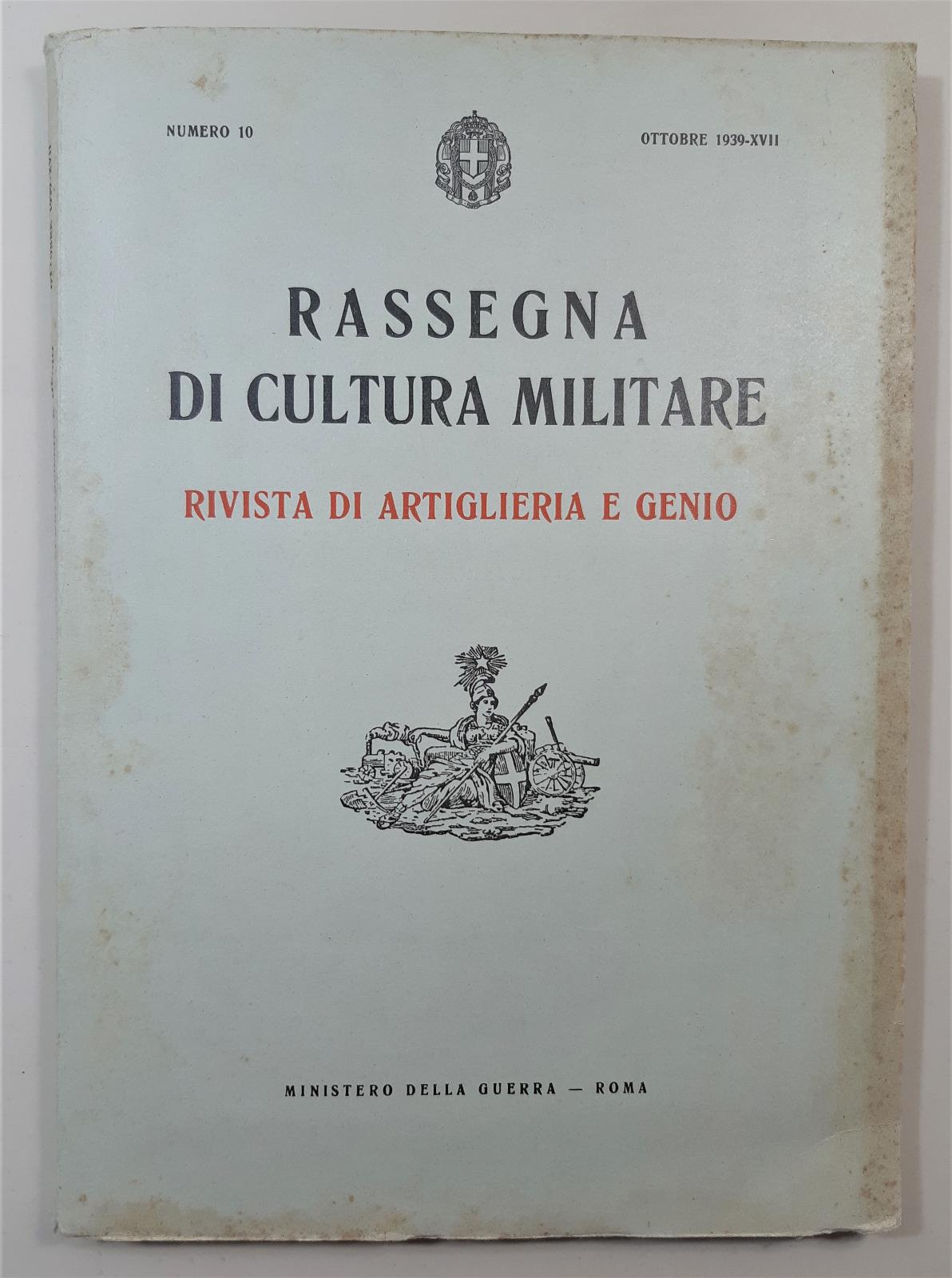 Rassegna di cultura militare rivista di artiglieria e genio ottobre …