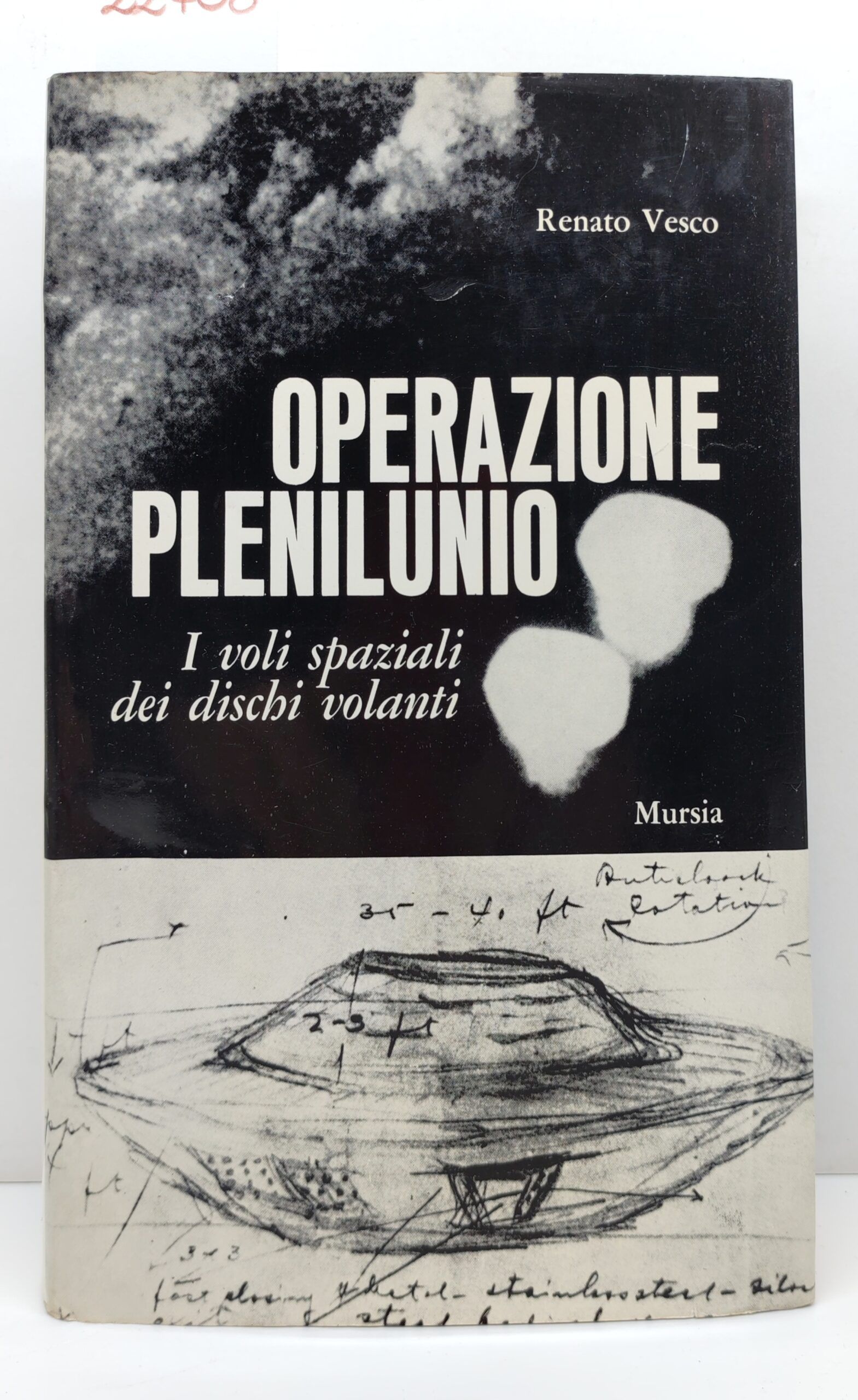 Renato Vesco Operazione plenilunio Mursia 1° edizione 1972
