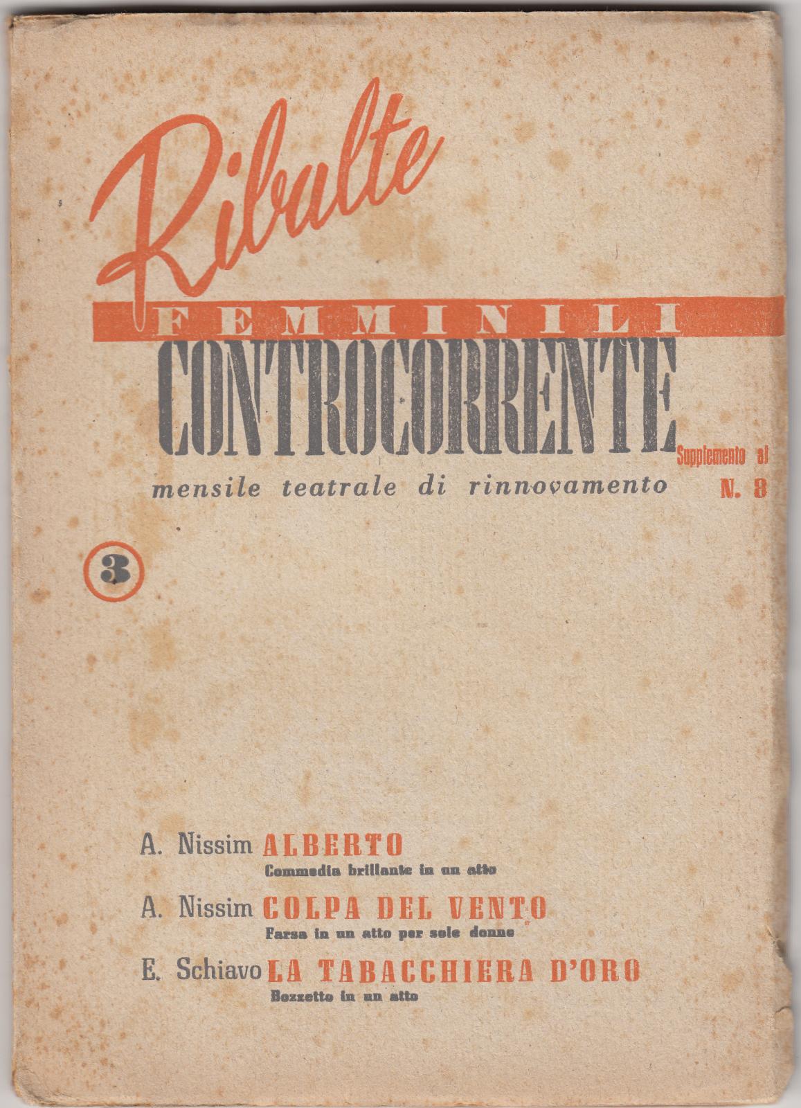 RIBALTE FEMMINILI-CONTROCORRENTE-MENSILE TEATRALE DI RINNOVAMENTO-SUPPL. AL N.8