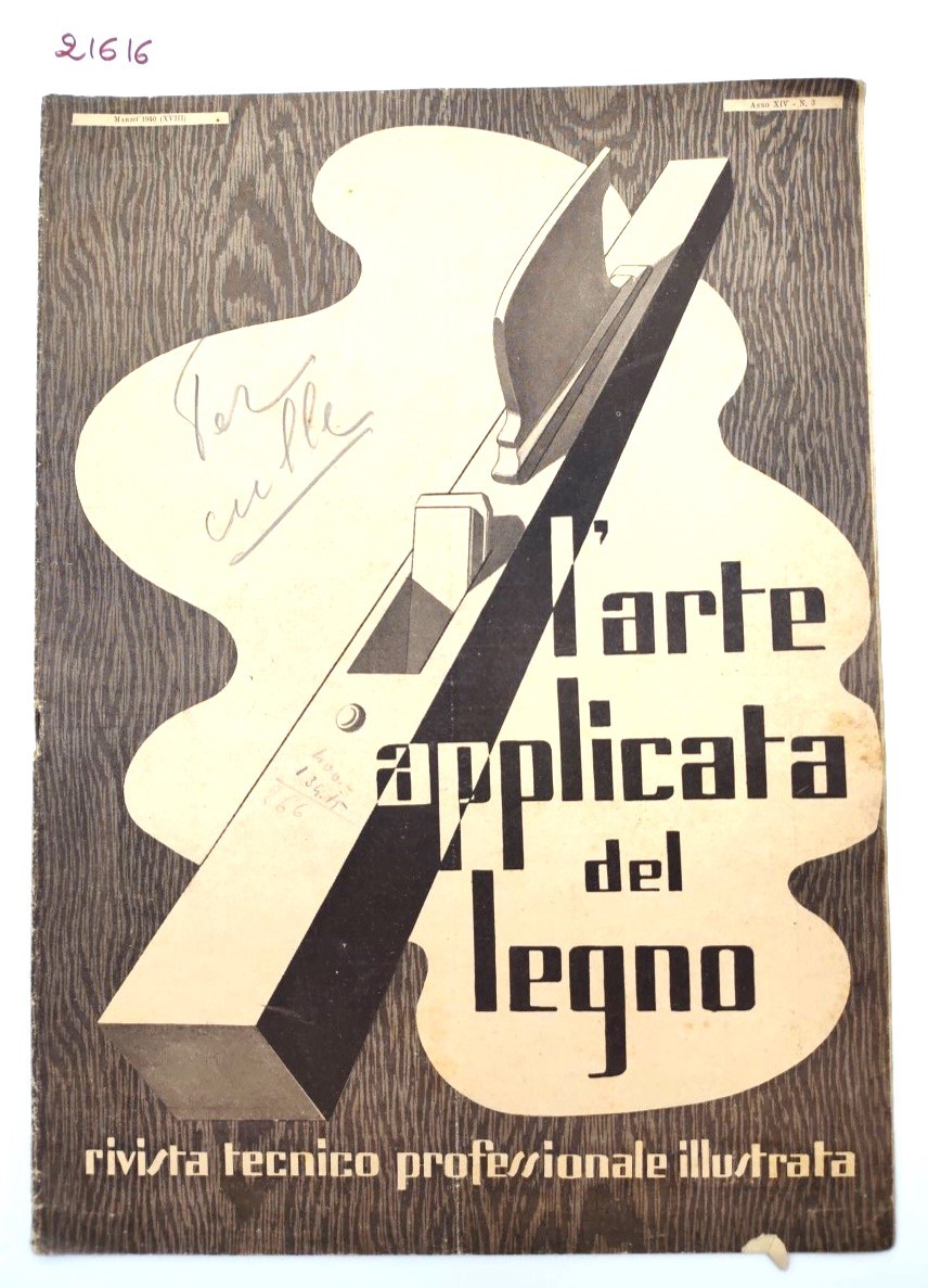 Rivista L'Arte Applicata del Legno marzo 1940