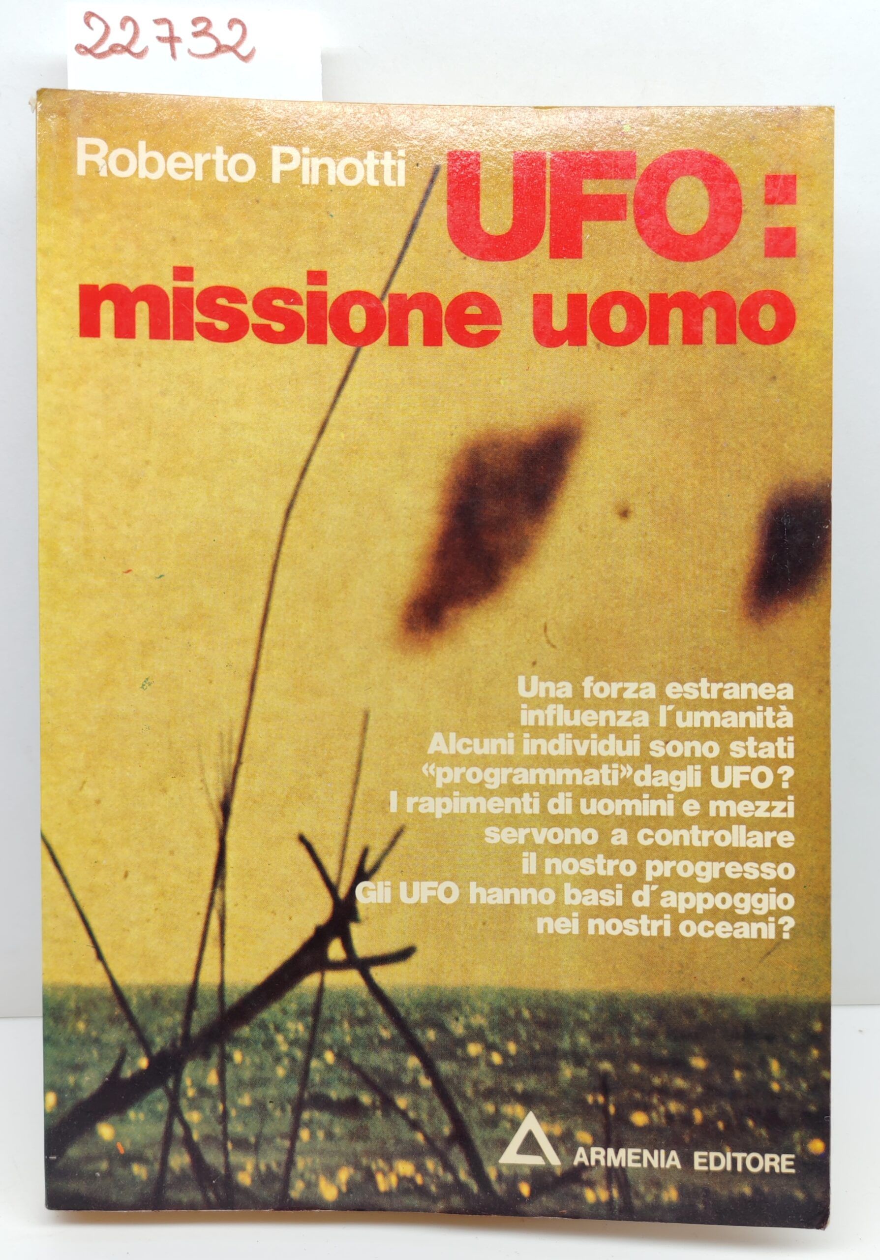 Roberto Pinotti UFO missione uomo Armenia 1976